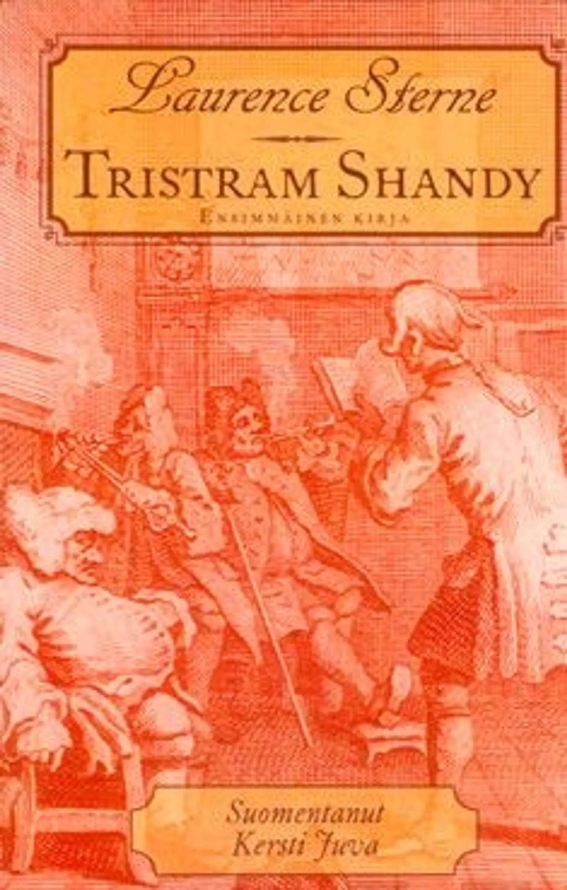 Sterne, Tristram Shandy - ensimmäinen kirja