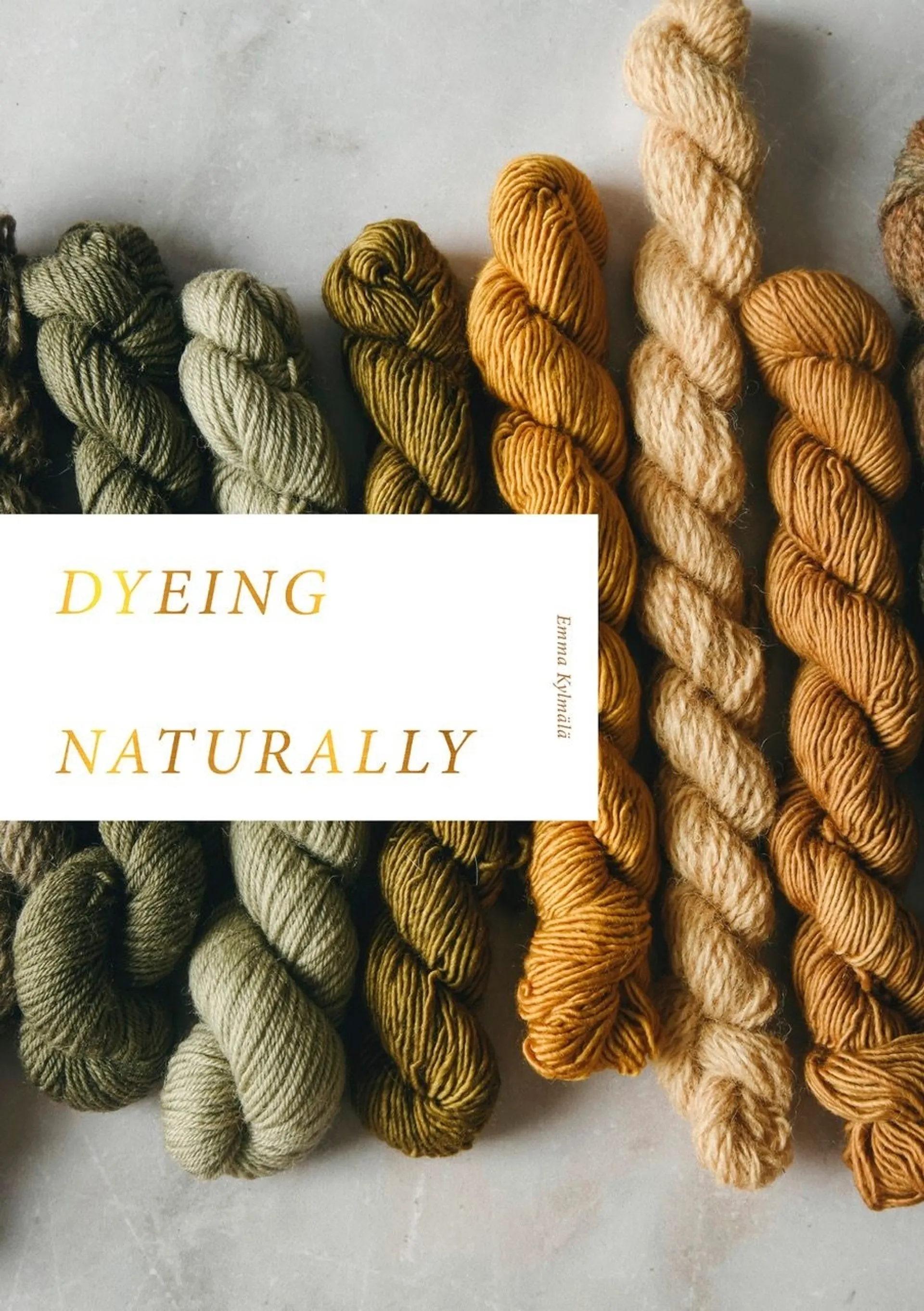 Kylmälä, Dyeing Naturally