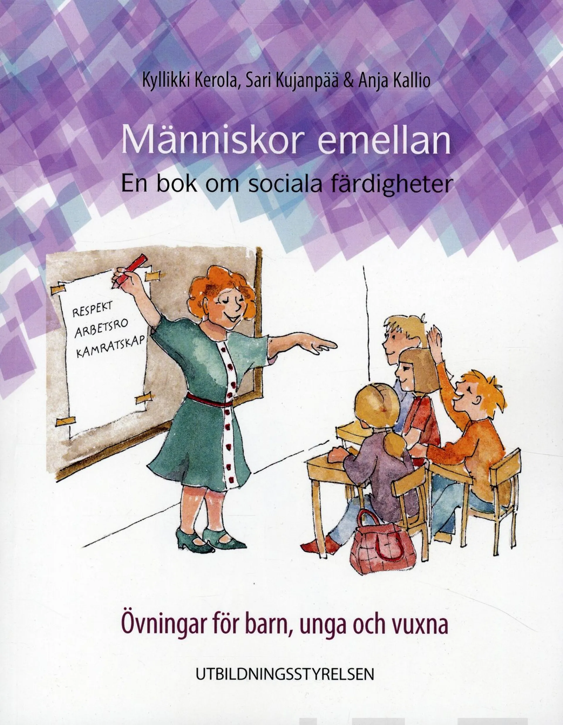 Kerola, Människor emellan - En bok om sociala färdigheter