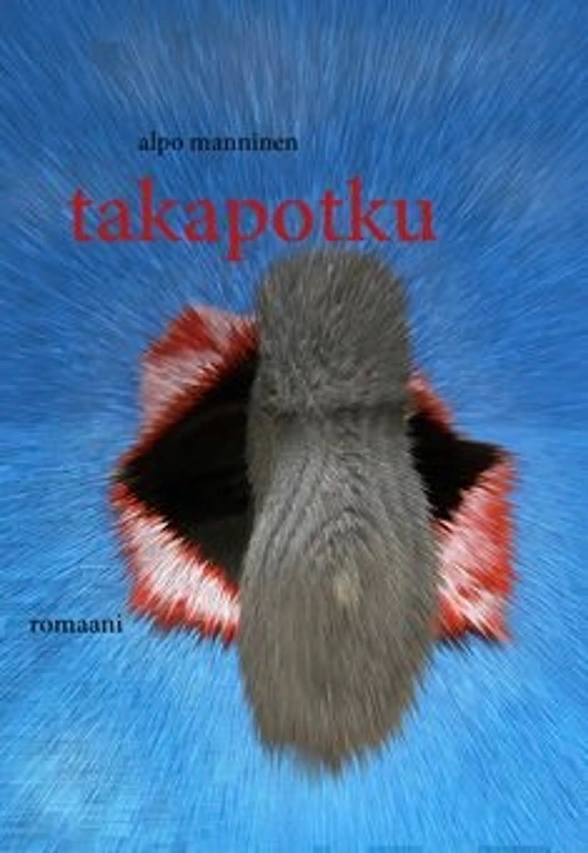 Manninen, Takapotku - romaani