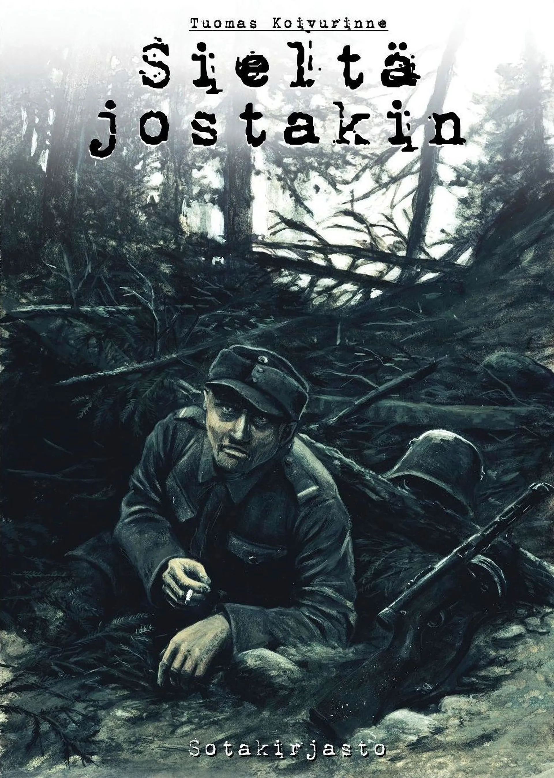 Koivurinne, Sieltä jostakin