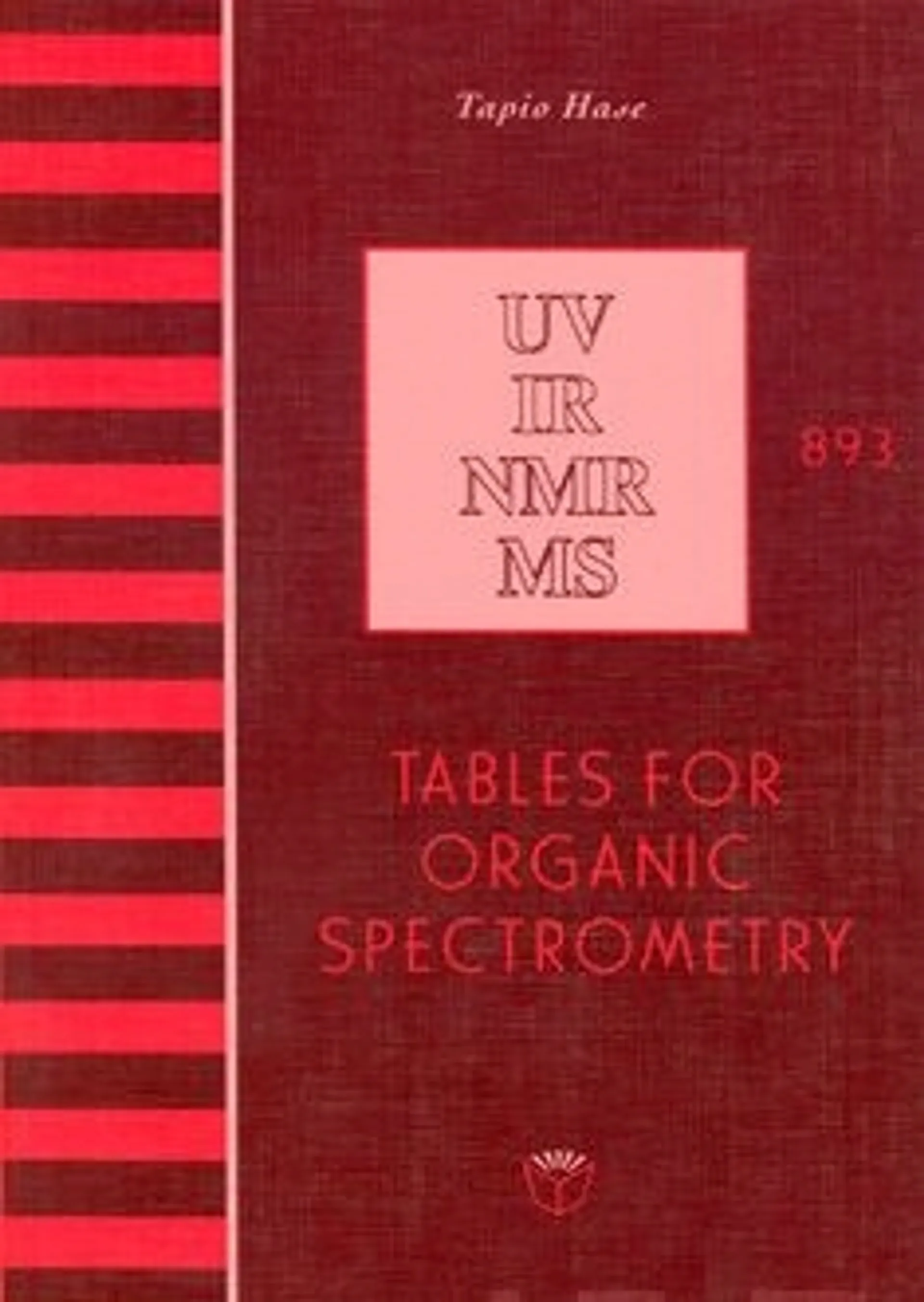 Hase, Tables for organic spectrometry