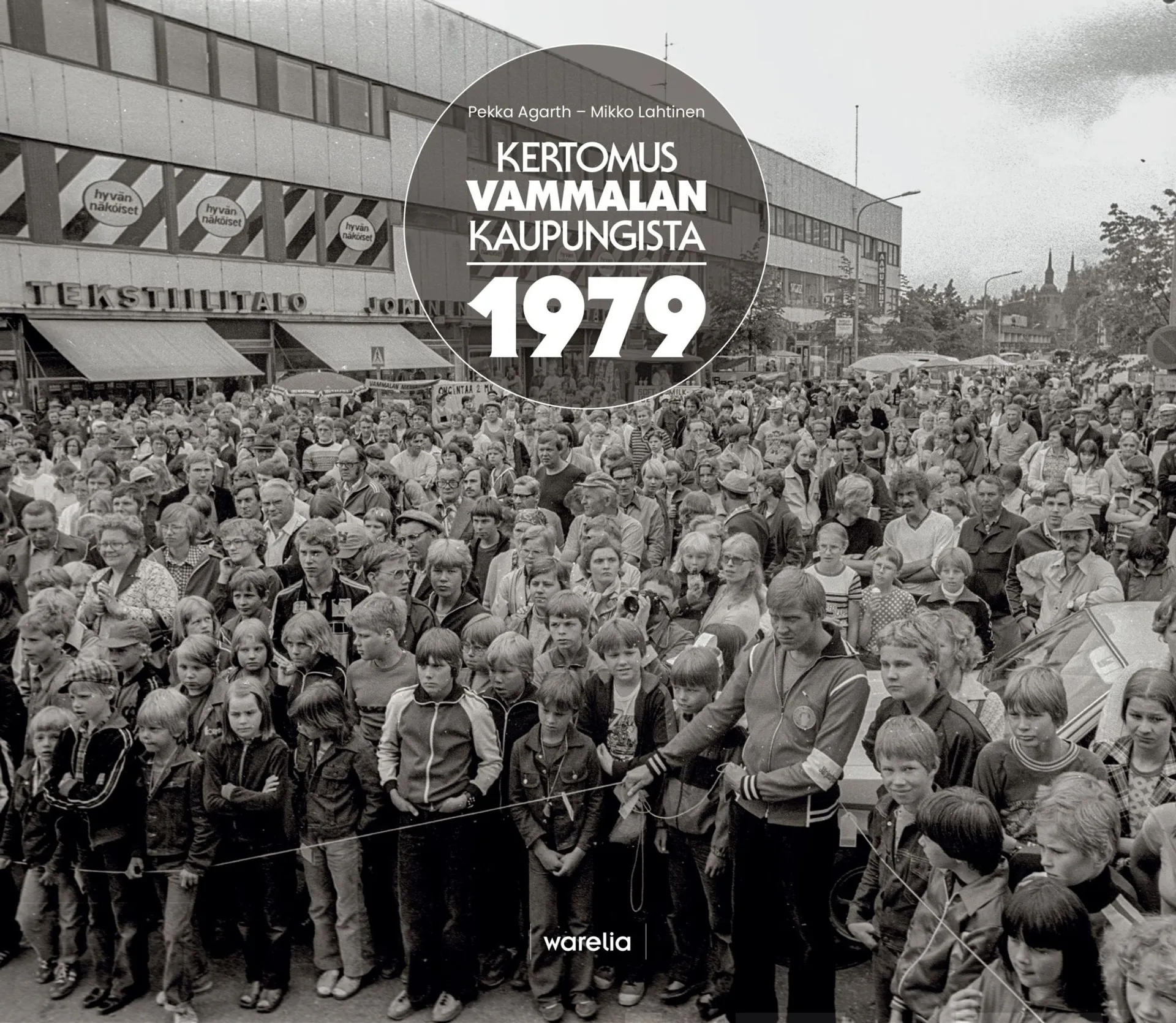 Lahtinen, Kertomus Vammalan kaupungista 1979