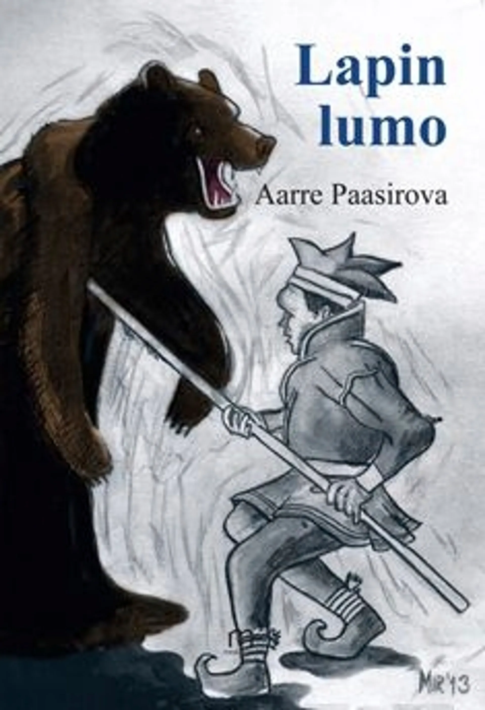 Paasirova, Lapin lumo