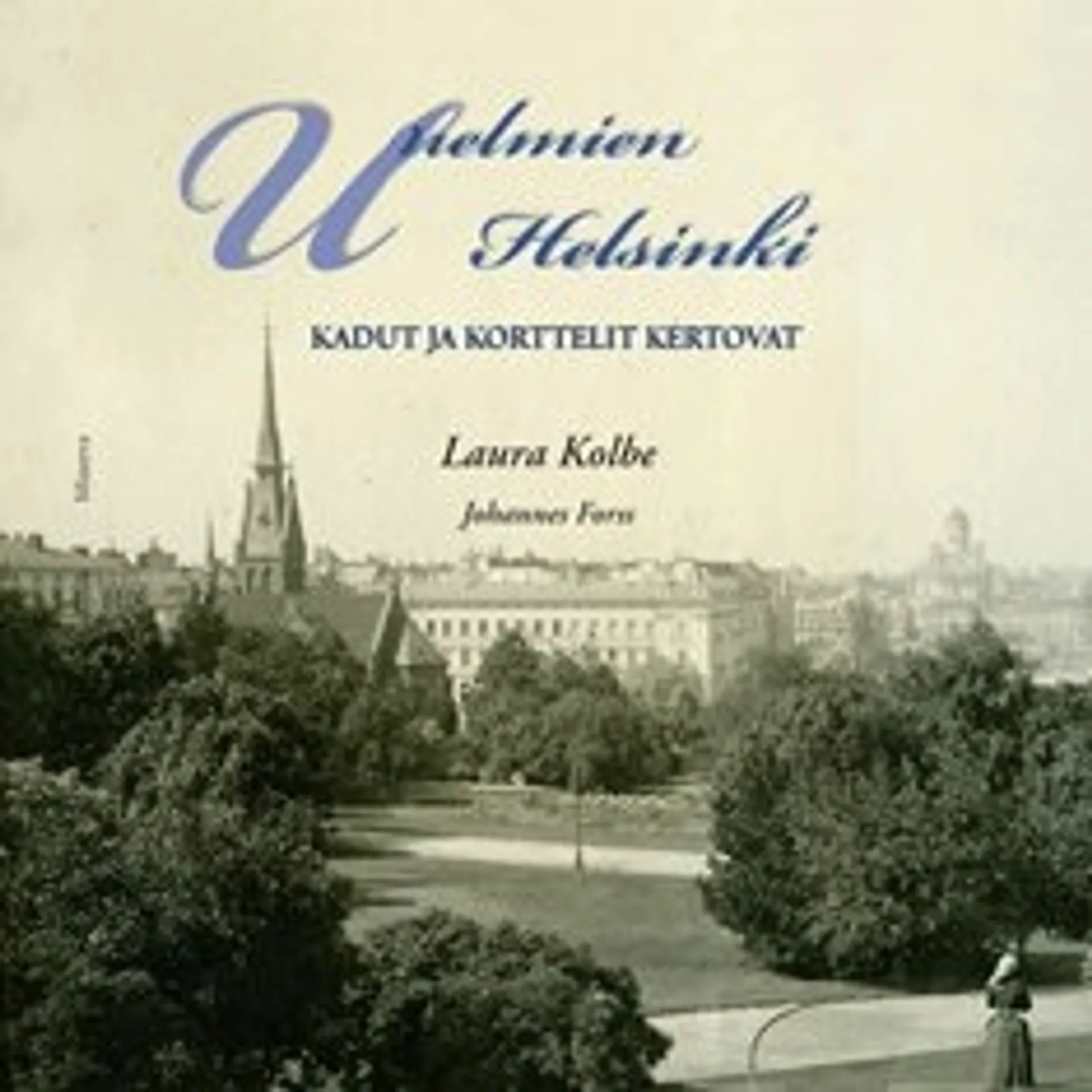 Unelmien Helsinki