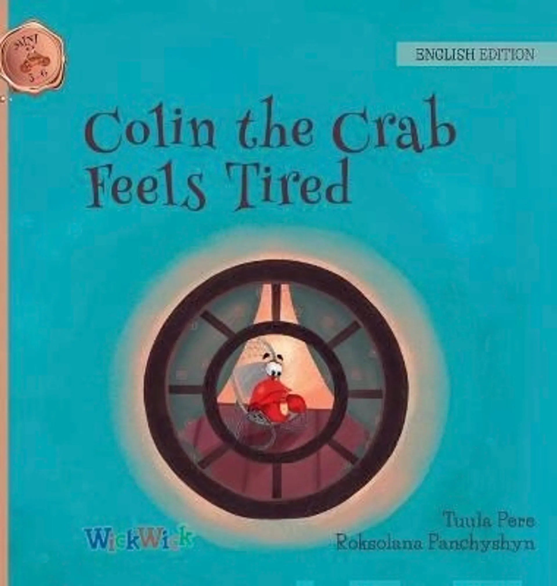 Pere, Colin the Crab Feels Tired