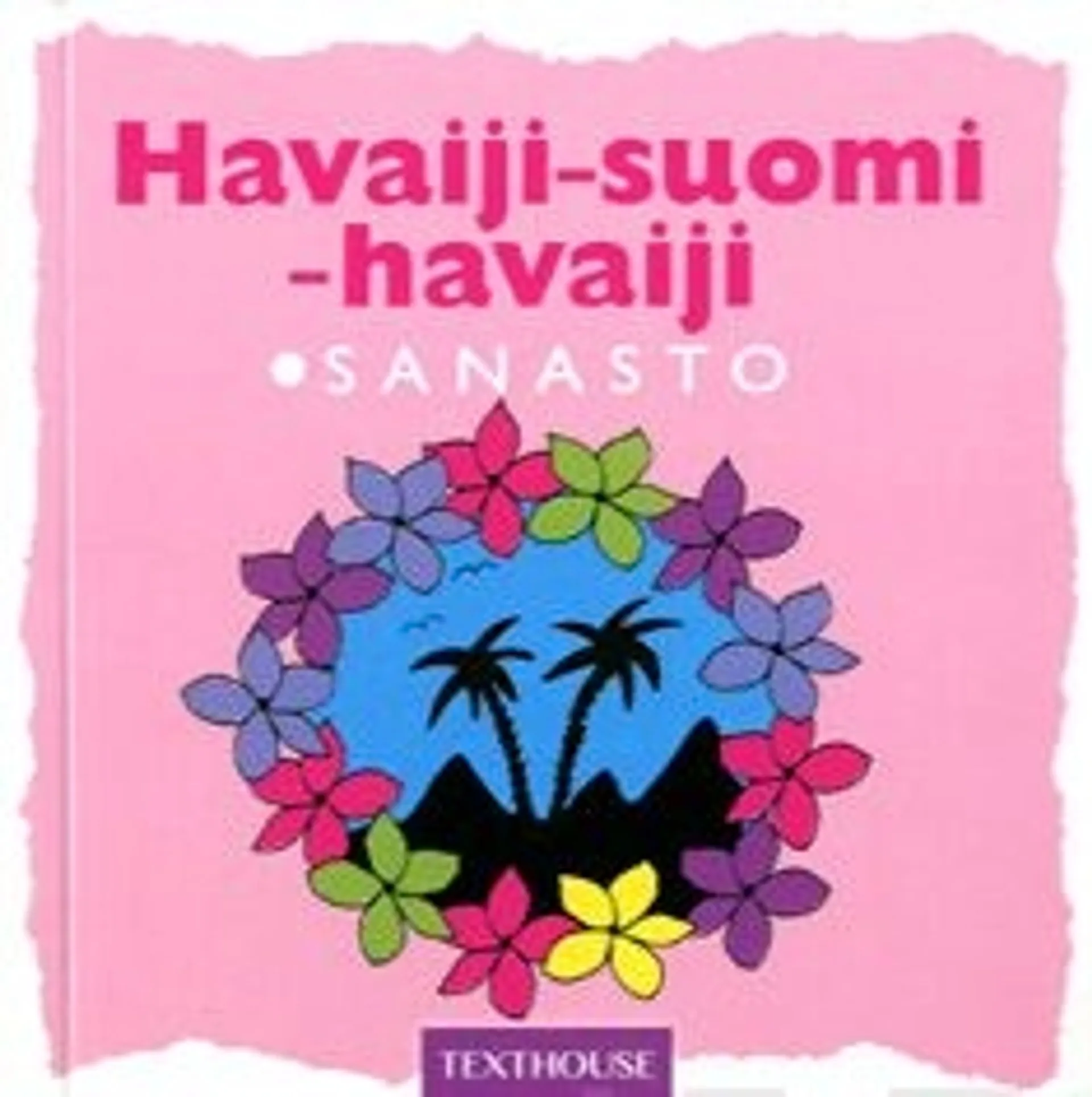 Raninen, Havaiji-suomi-havaiji-sanasto