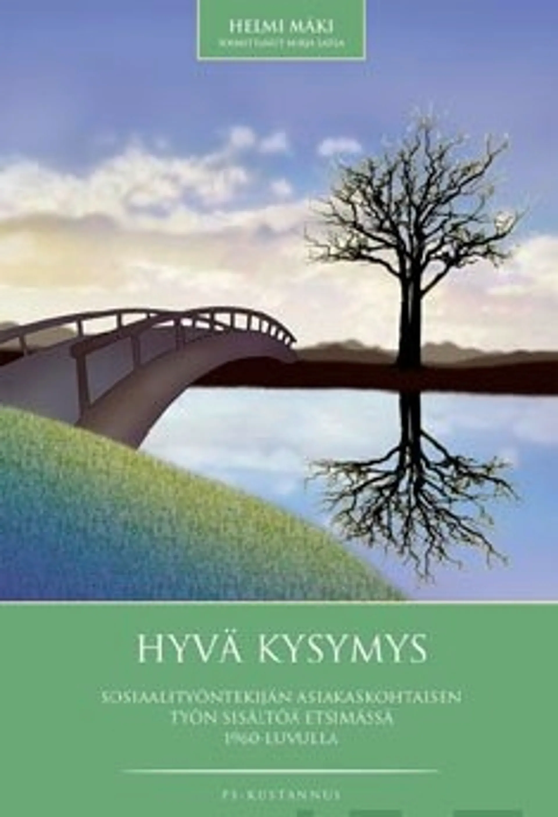 Hyvä kysymys