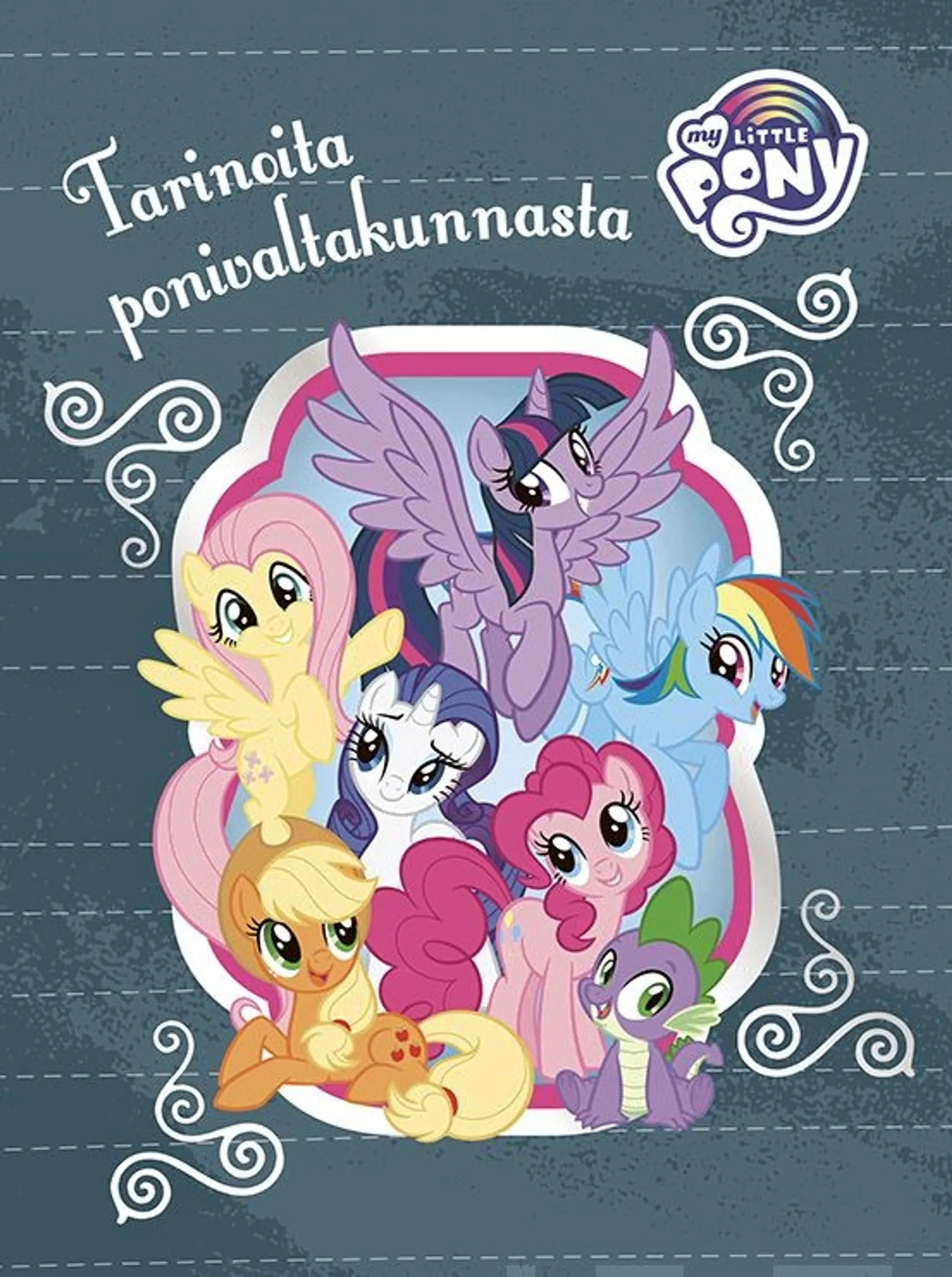 My Little Pony Tarinoita ponivaltakunnasta