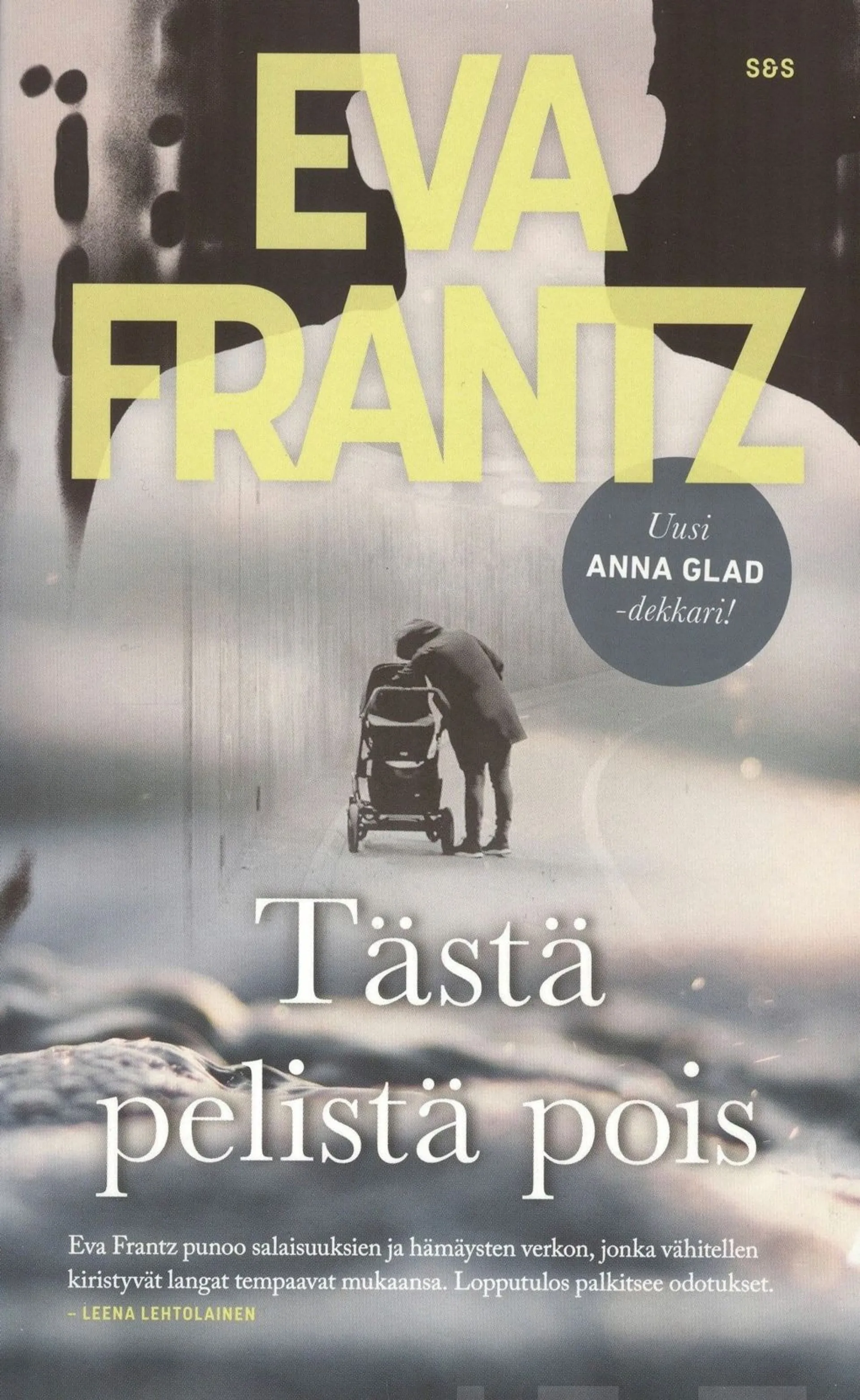 Frantz, Tästä pelistä pois