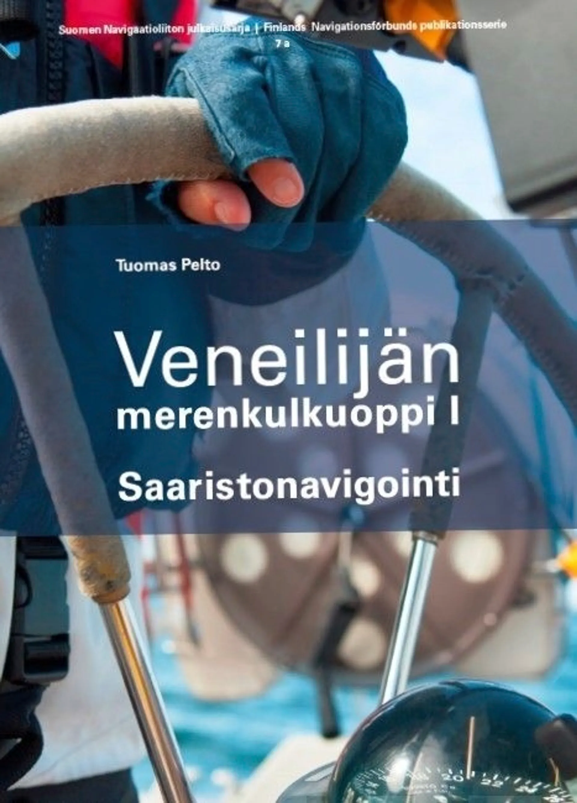 Pelto, Veneilijän merenkulkuoppi I - Saaristonavigointi