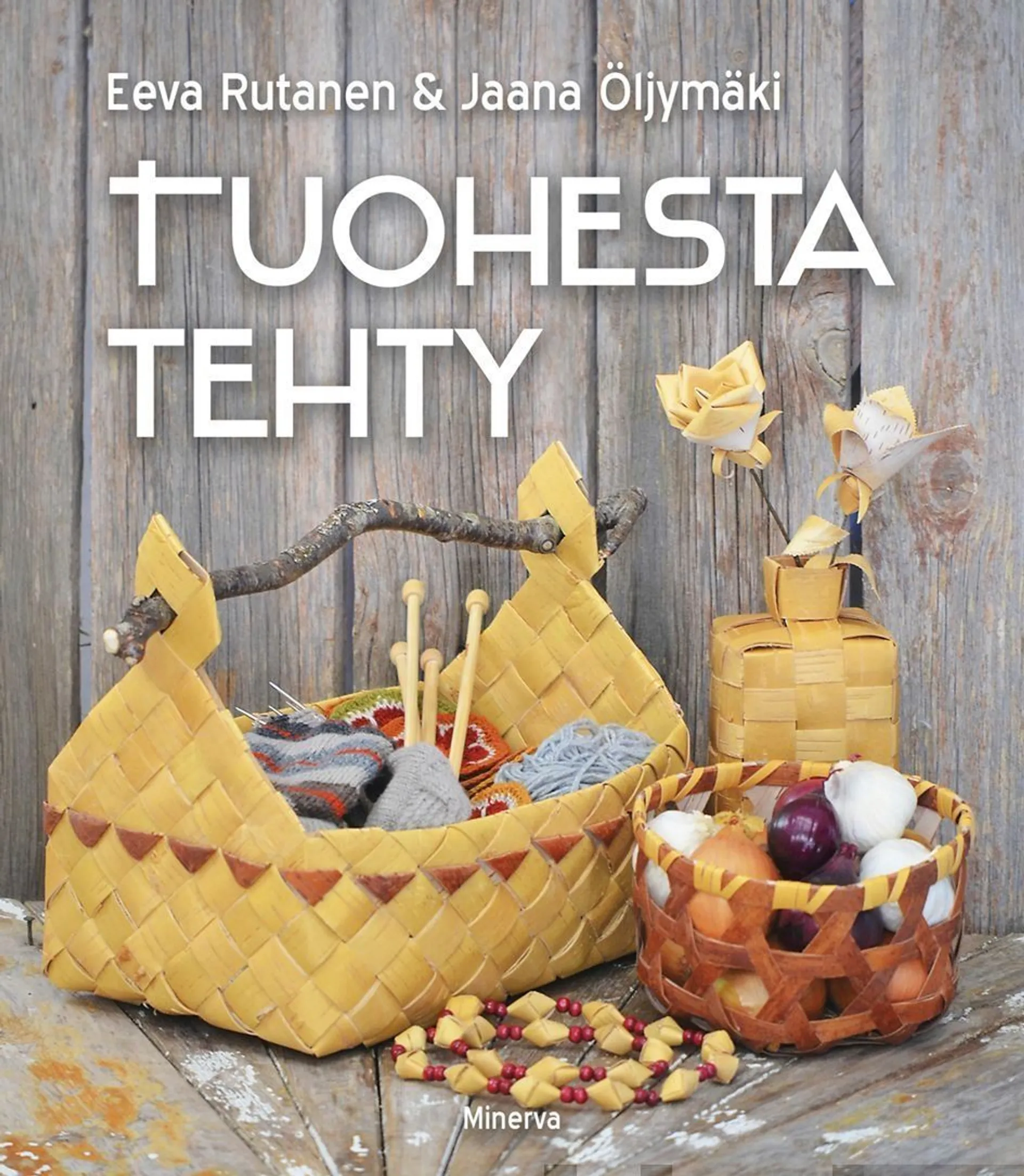 Rutanen, Tuohesta tehty