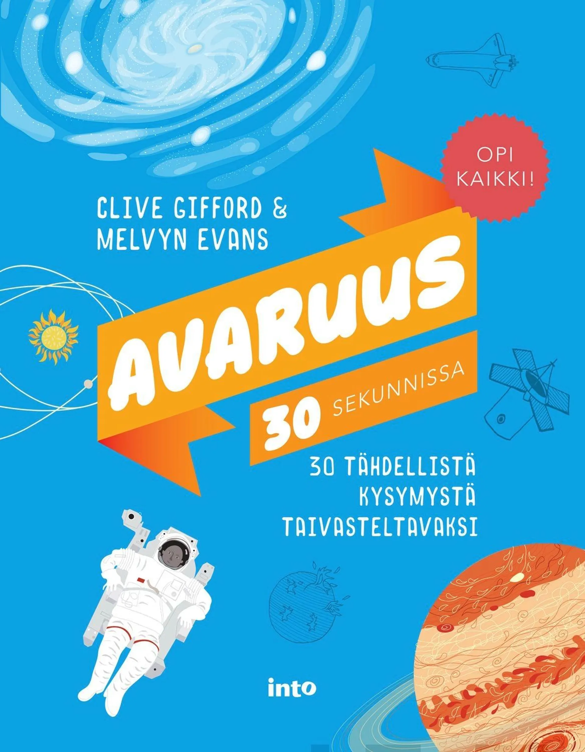 Gifford, Avaruus 30 sekunnissa - 30 tähdellistä kysymystä taivasteltavaksi