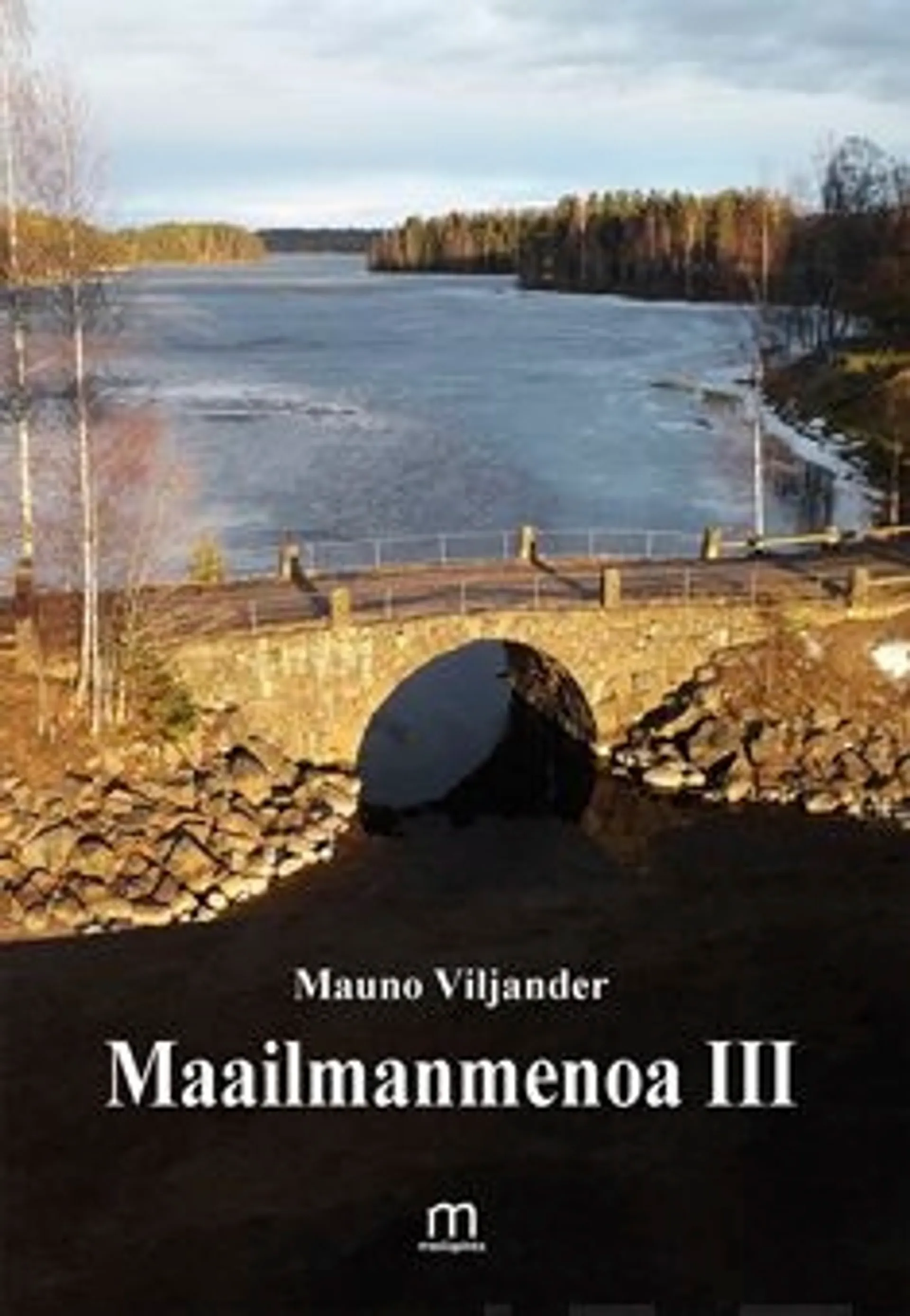 Viljander, Maailmanmenoa III