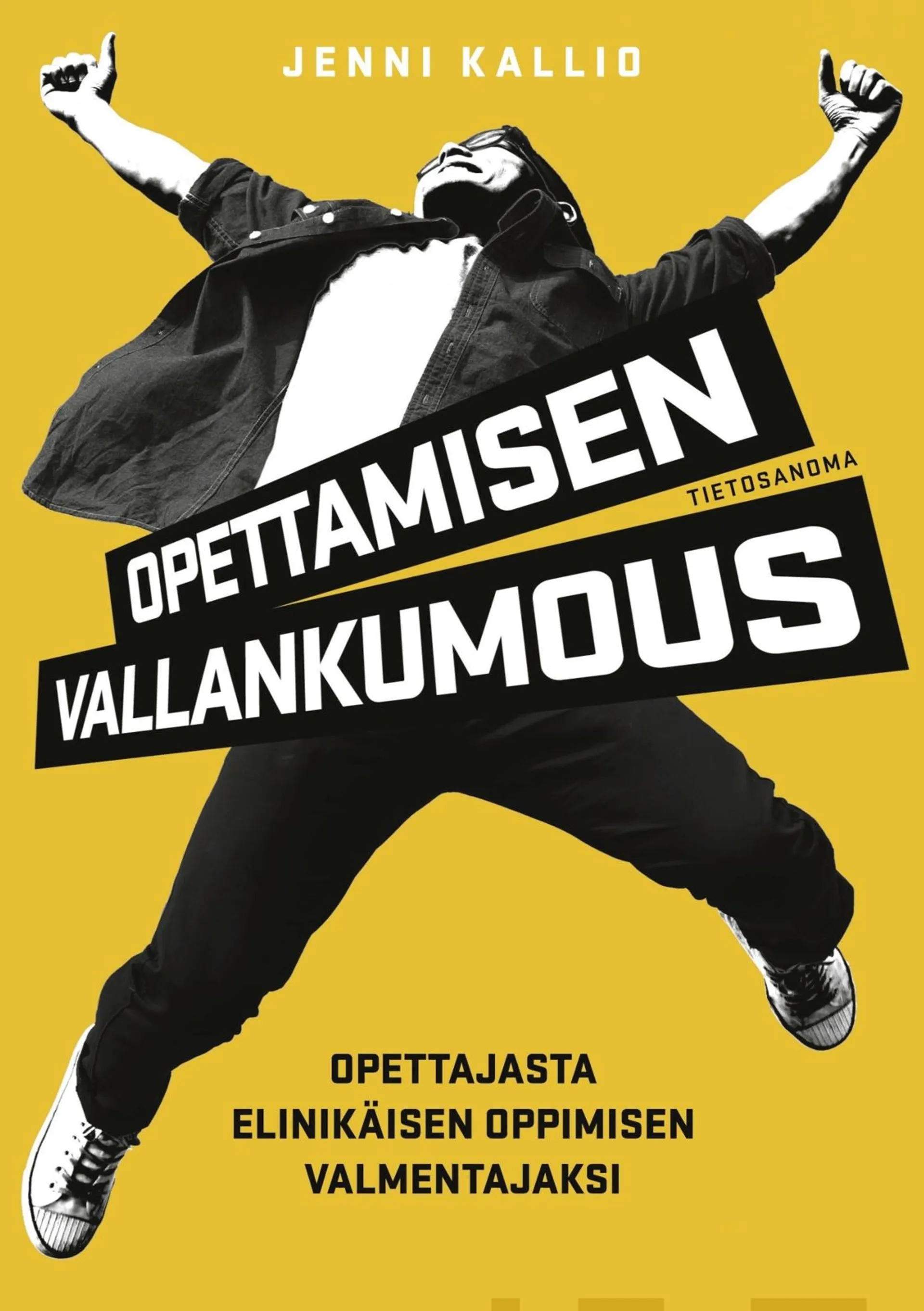 Kallio, Opettamisen vallankumous - Opettajasta elinikäisen oppimisen valmentajaksi