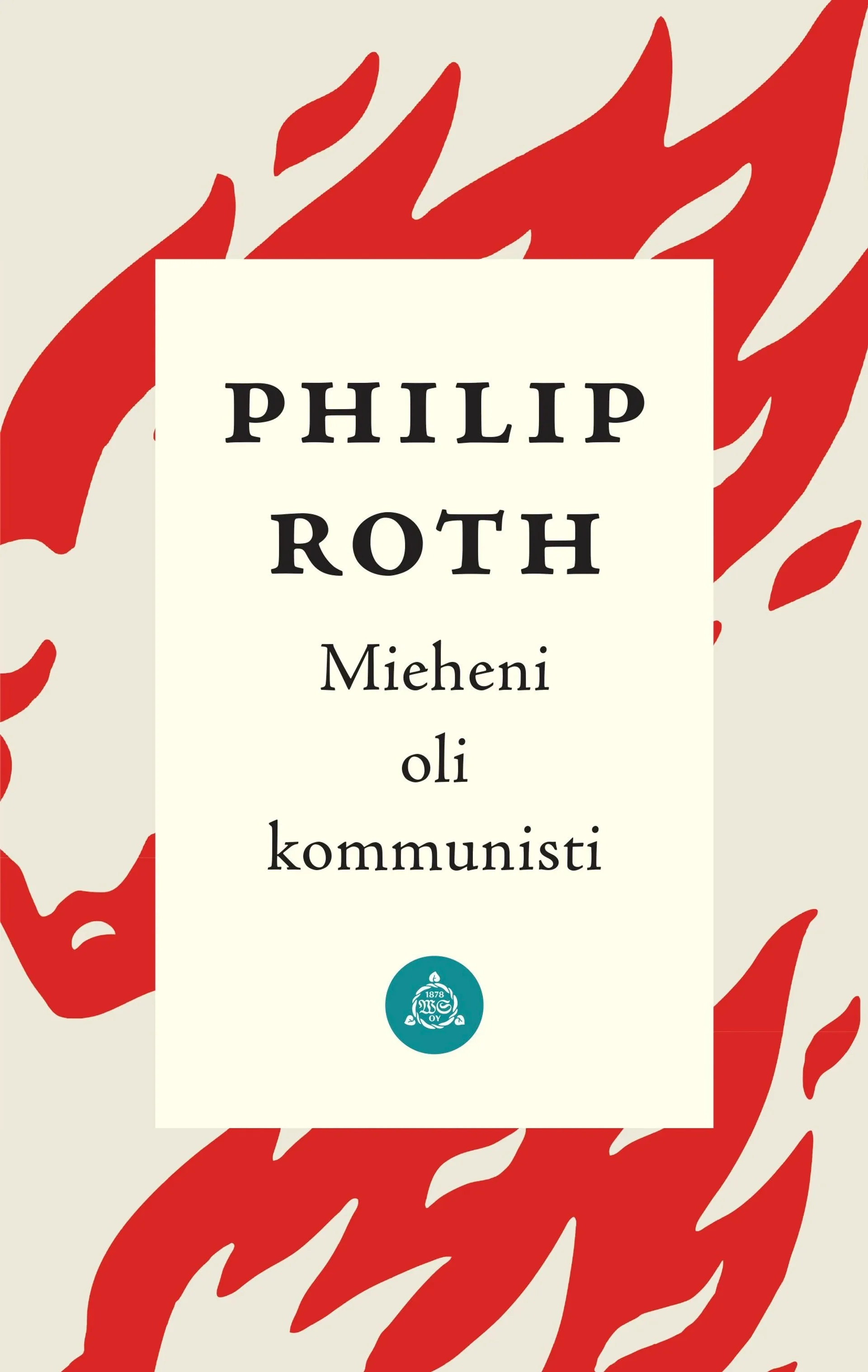 Roth, Mieheni oli kommunisti