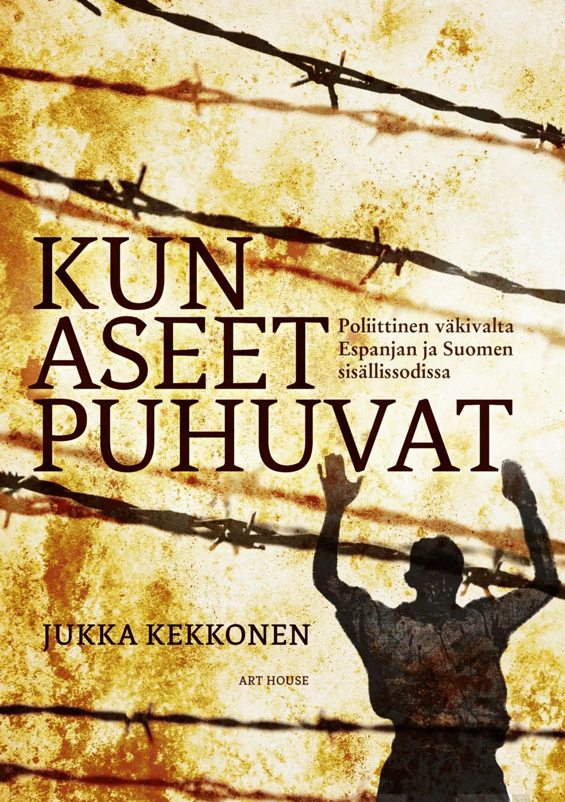 Kekkonen, Kun aseet puhuvat - Poliittinen väkivalta Espanjan ja Suomen sisällissodissa