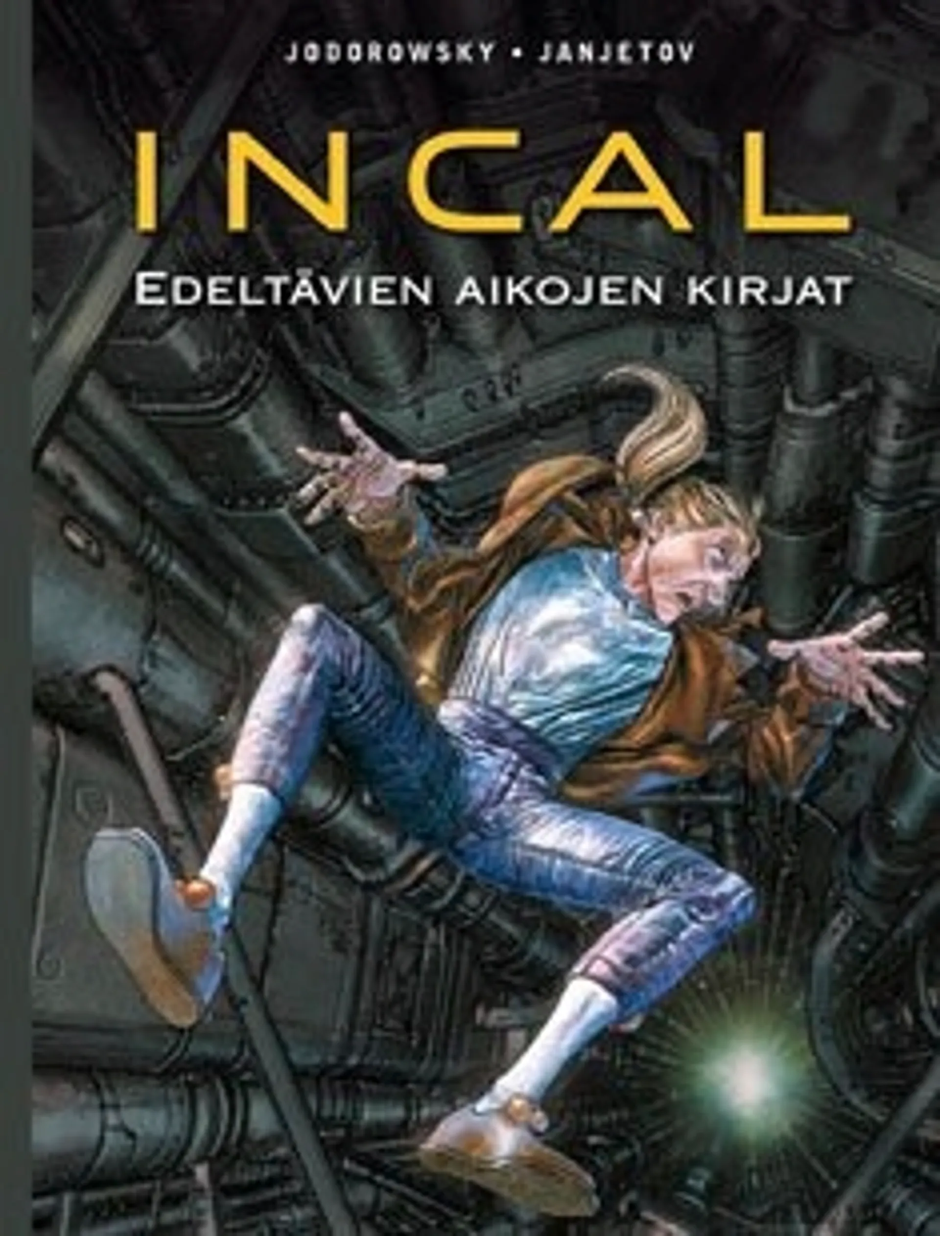 Incal - Edeltävien aikojen kirjat