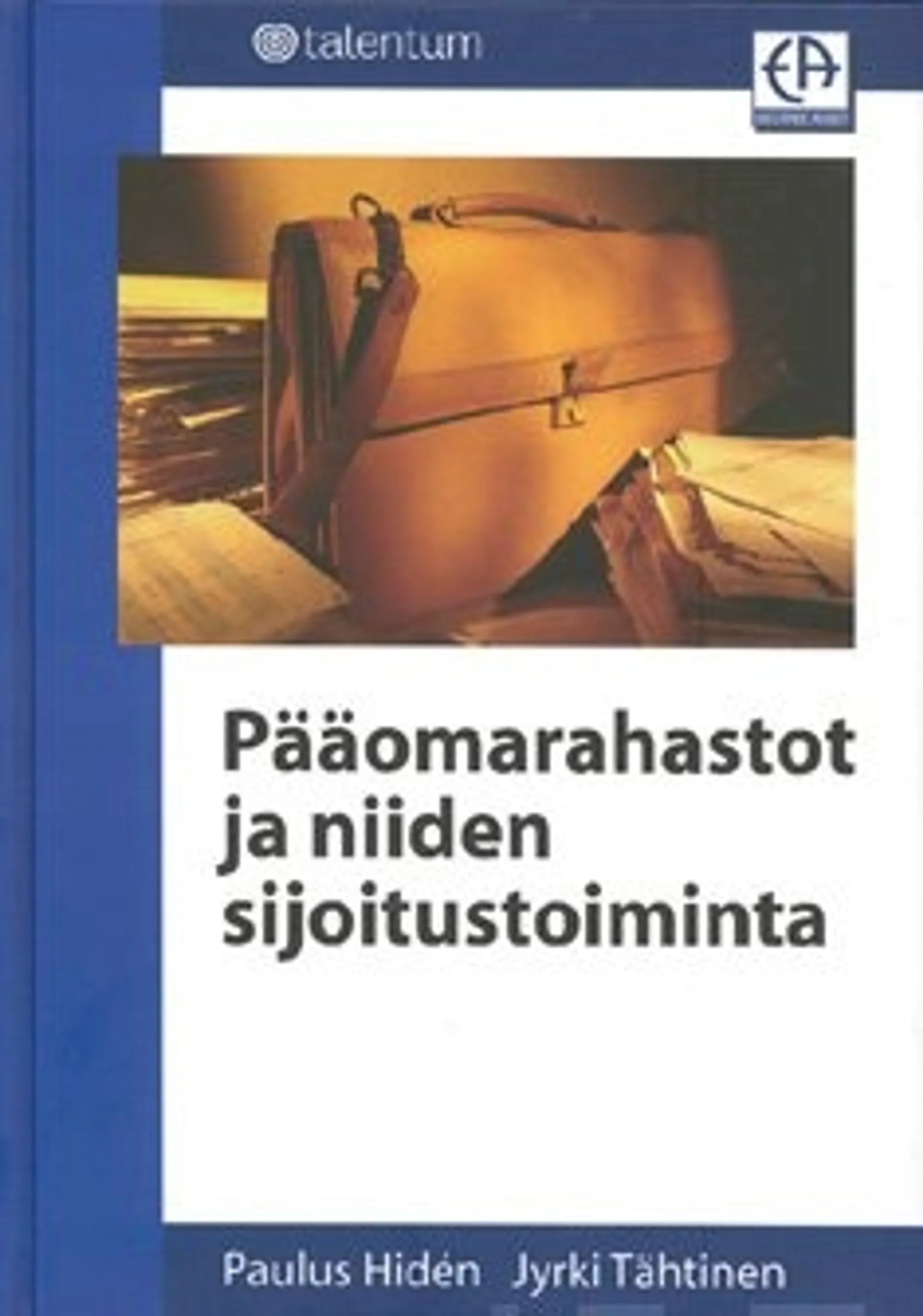 Pääomarahastot ja niiden sijoitustoiminta