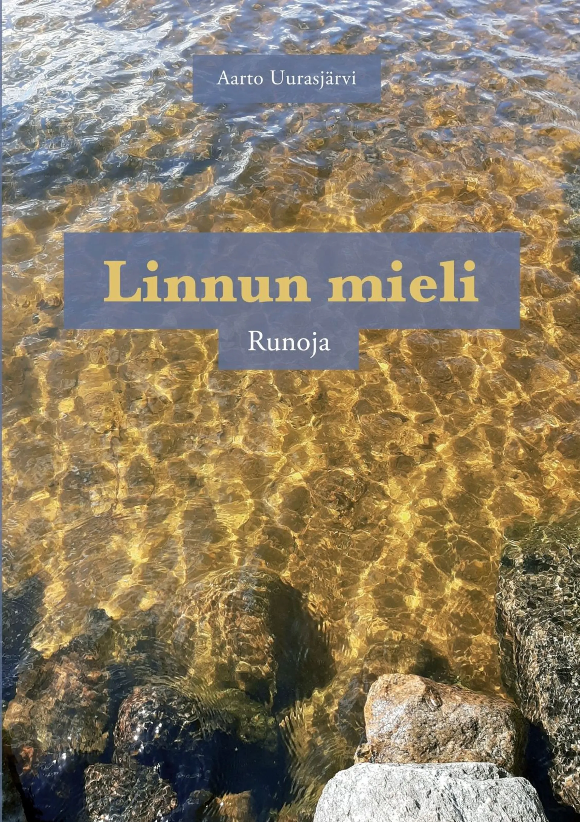 Uurasjärvi, Linnun mieli - Runoja