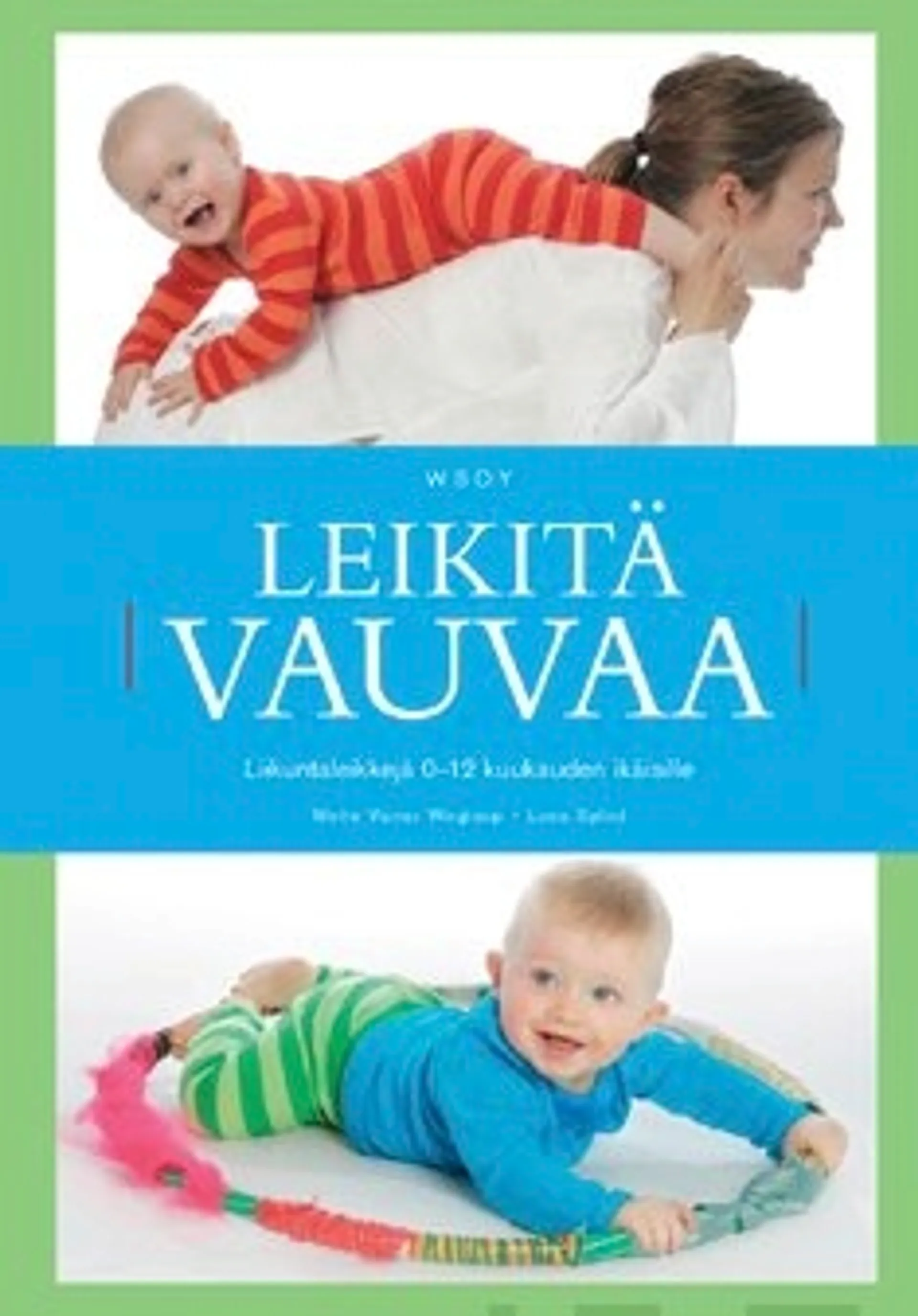 Leikitä vauvaa