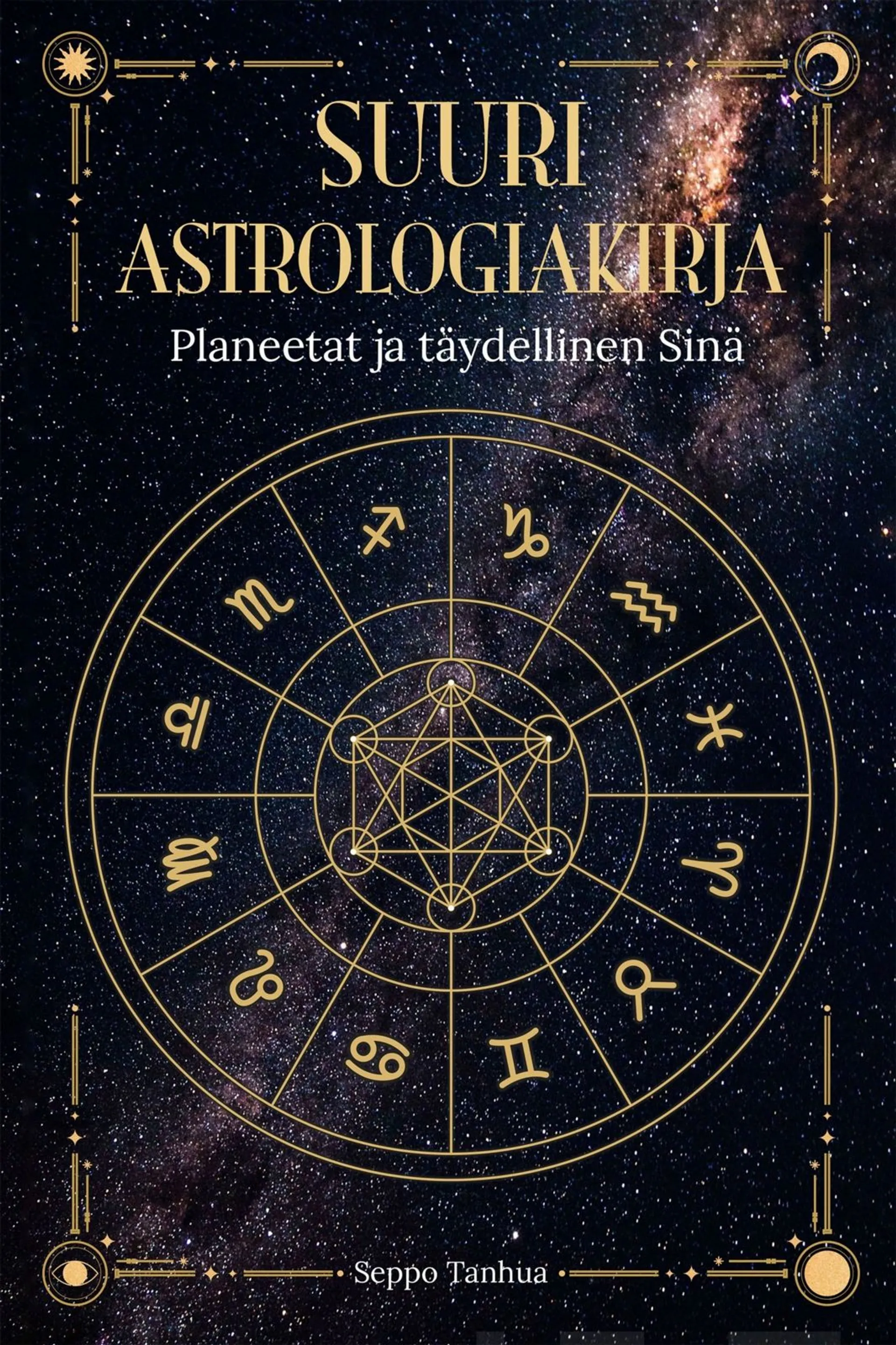 Tanhua, Suuri astrologiakirja - Planeetat ja täydellinen Sinä