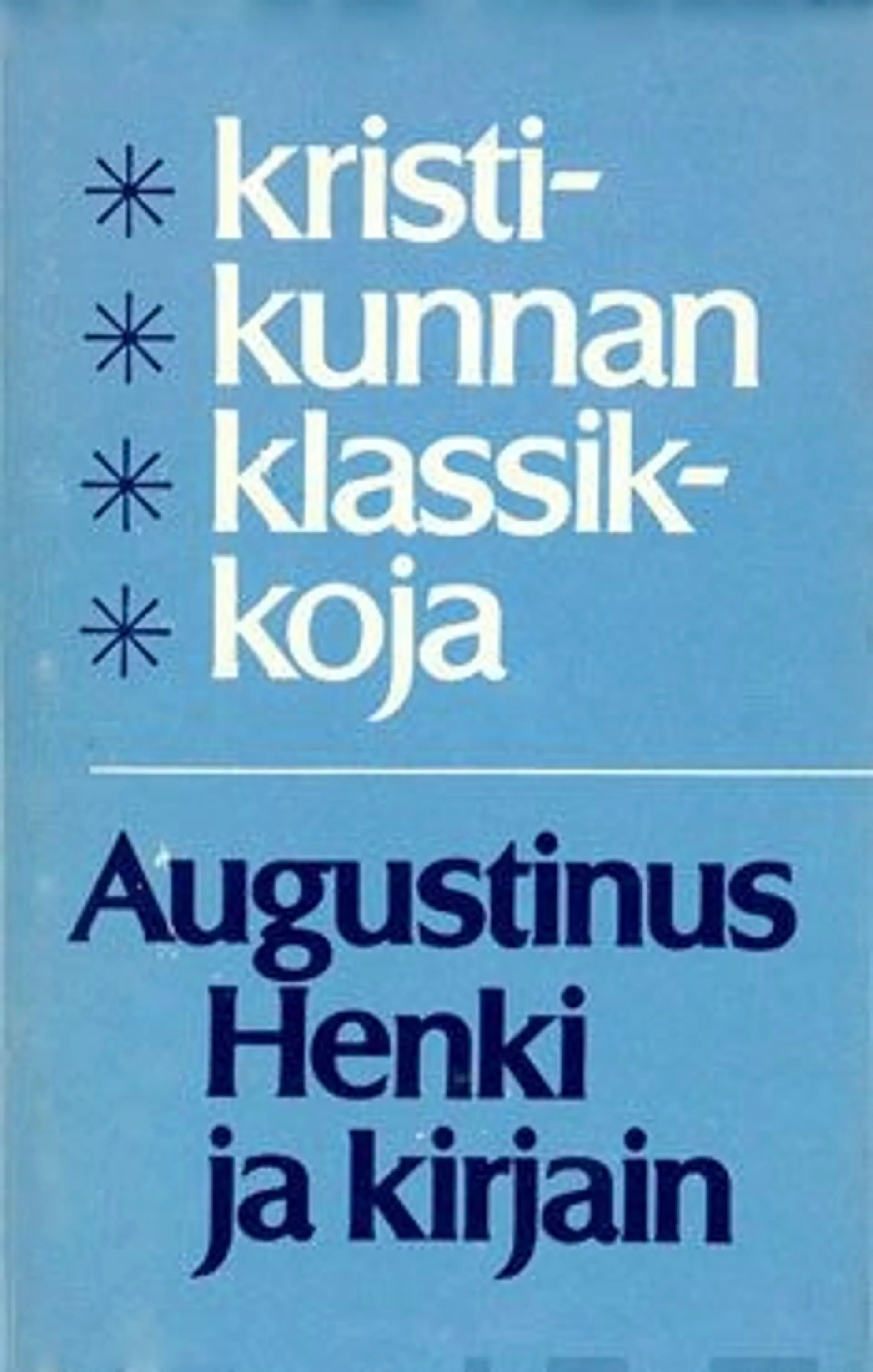 Augustinus, Henki ja kirjain