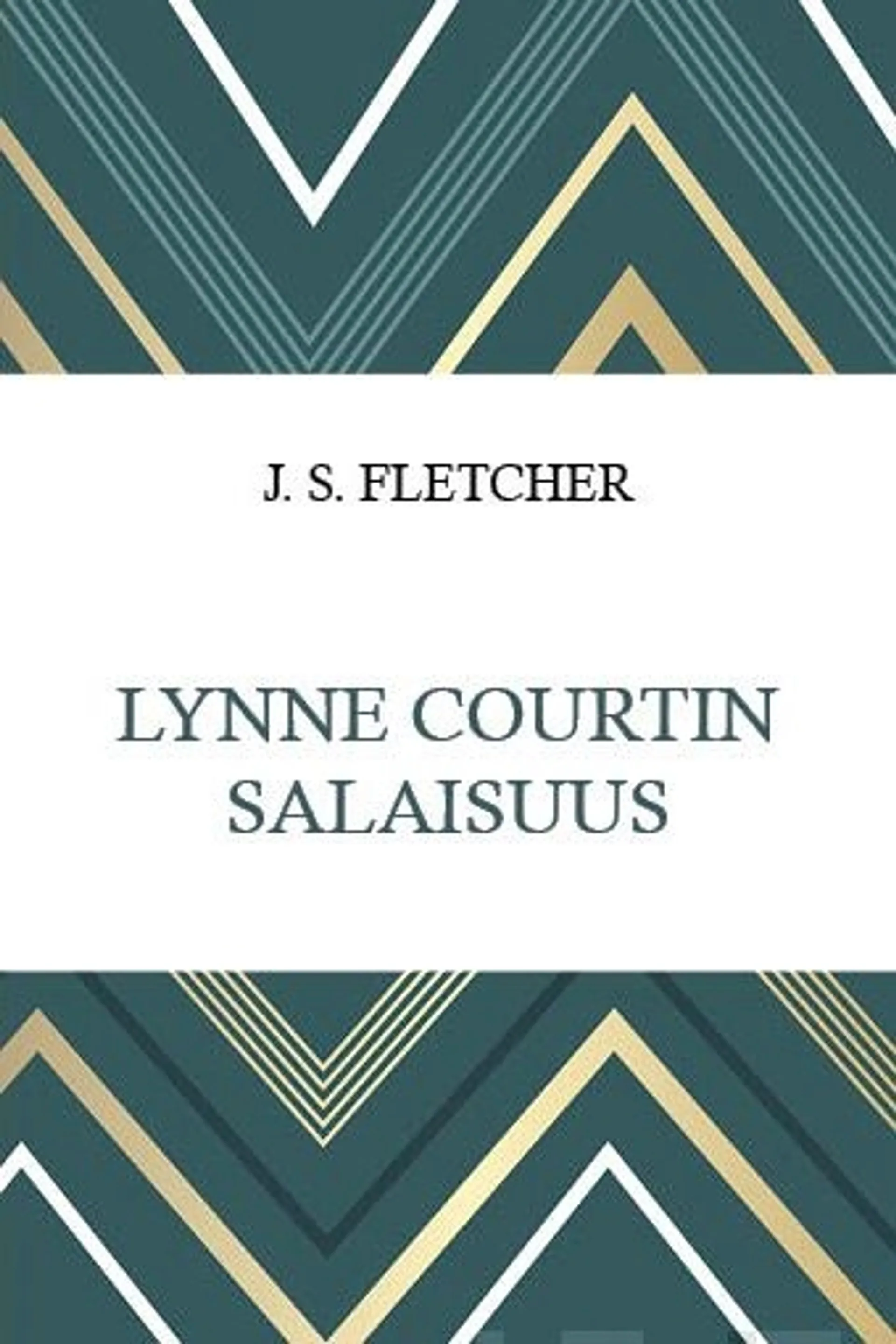 Fletcher, Lynne Courtin salaisuus