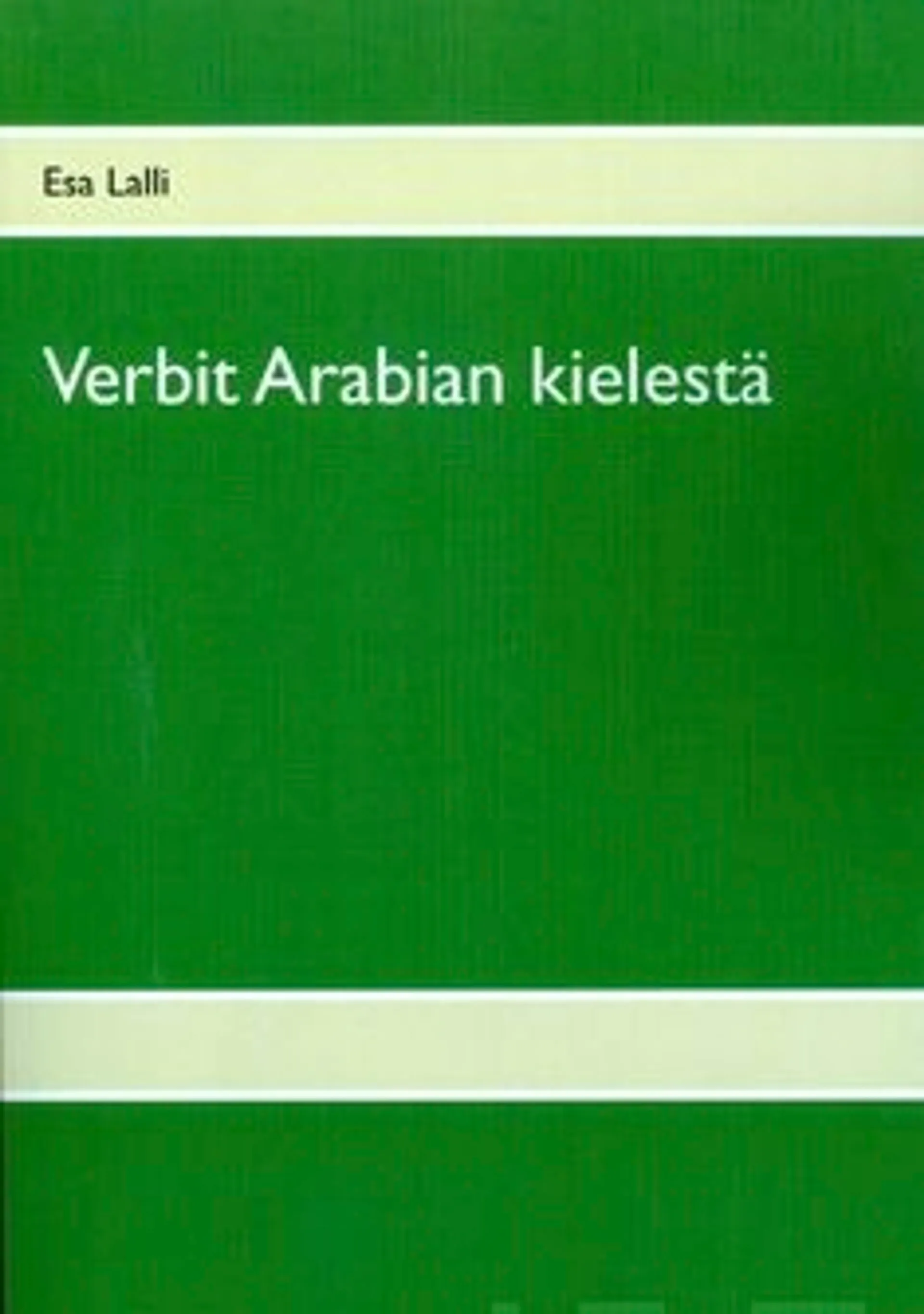 Lalli, Verbit arabian kielestä - osa 2