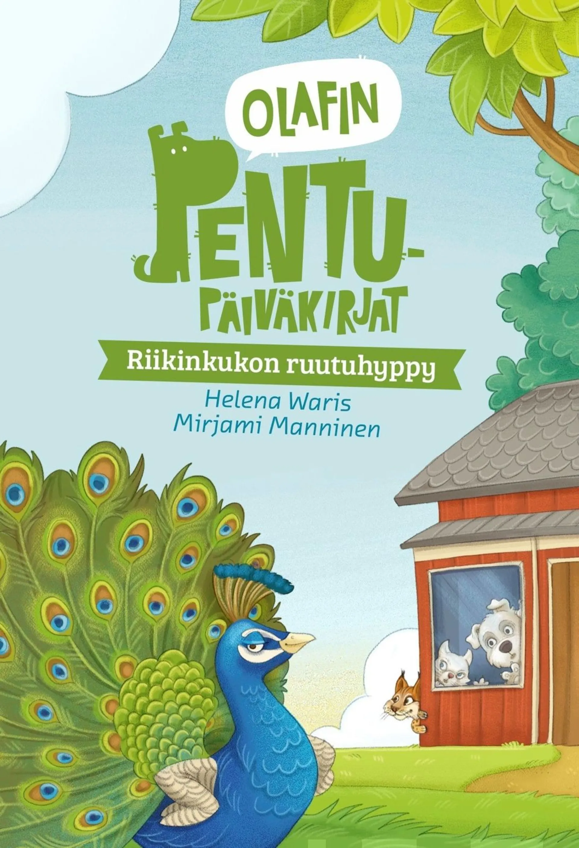 Waris, Olafin pentupäiväkirjat - Riikinkukon ruutuhyppy