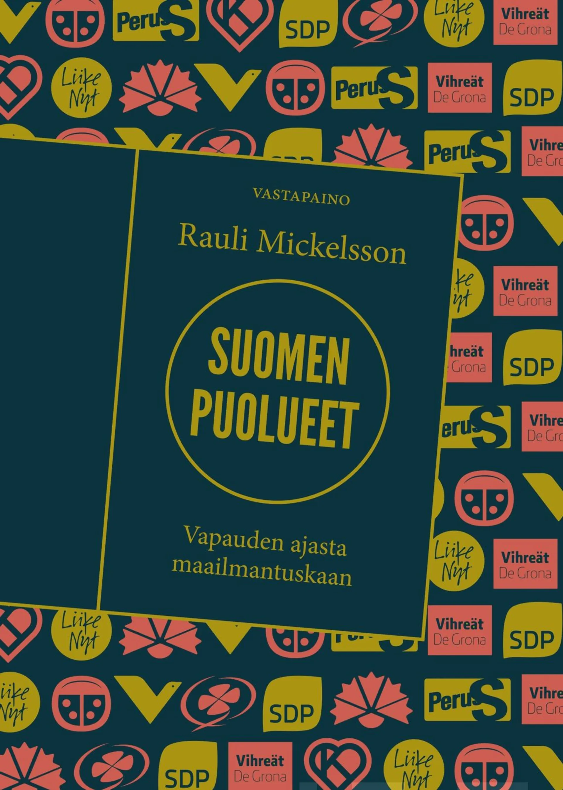 Mickelsson, Suomen puolueet