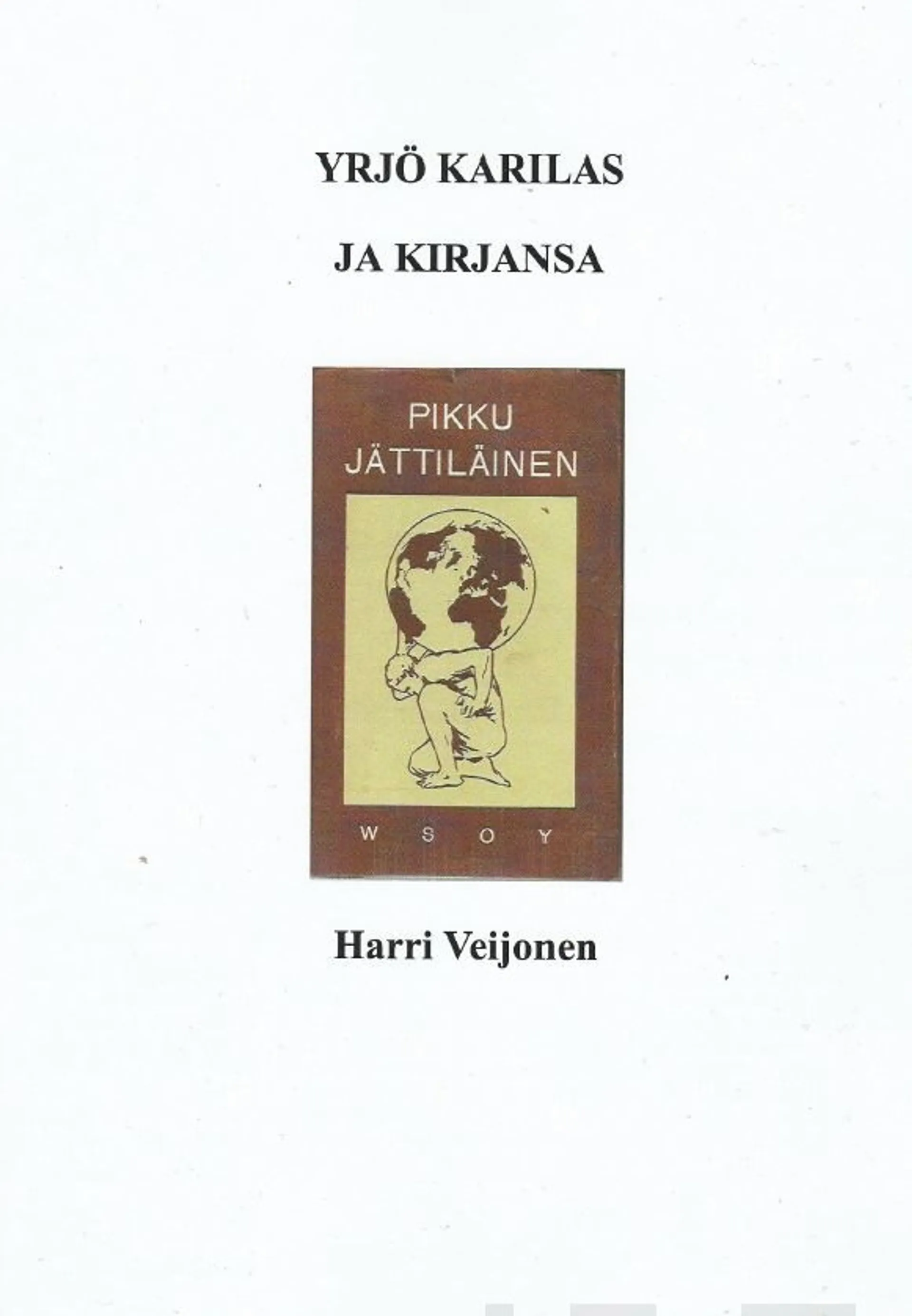 Veijonen, Yrjö Karilas ja kirjansa