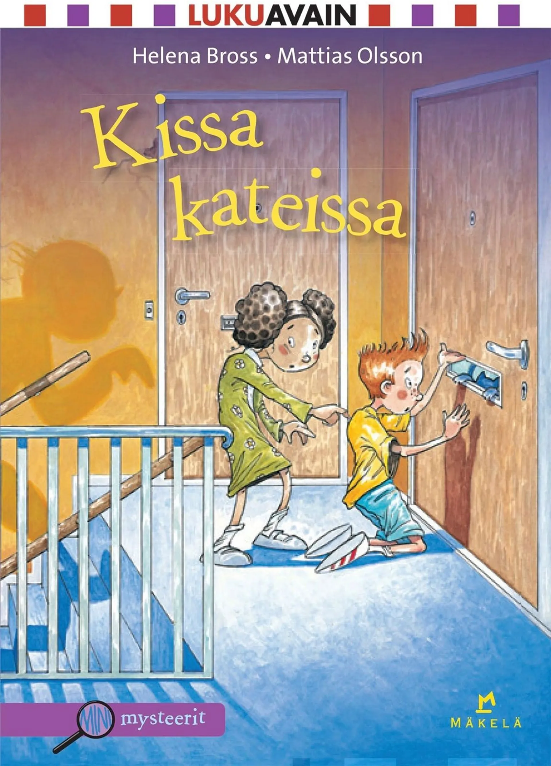 Bross, Kissa kateissa - Pienaakkoset