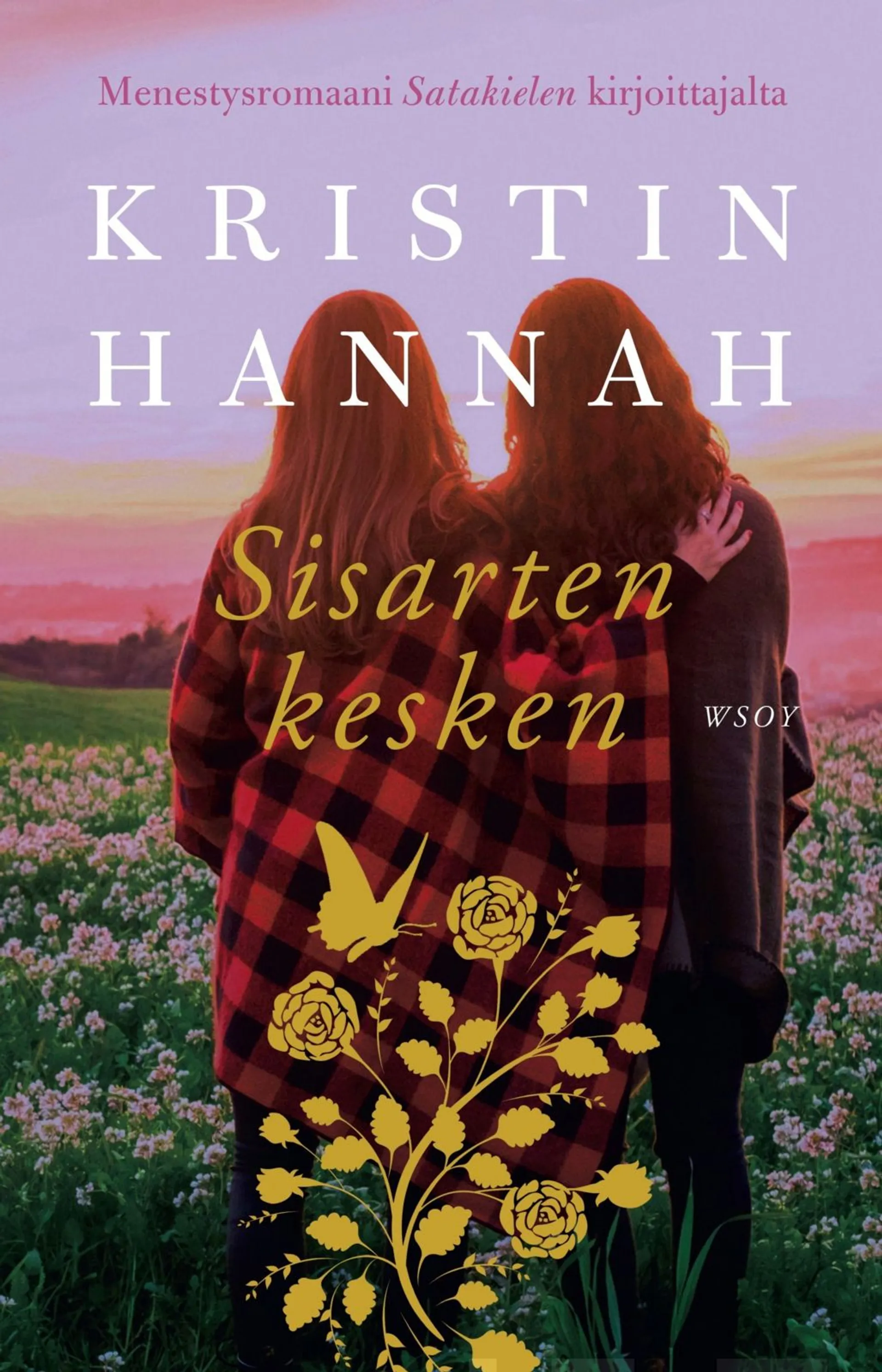 Hannah, Sisarten kesken