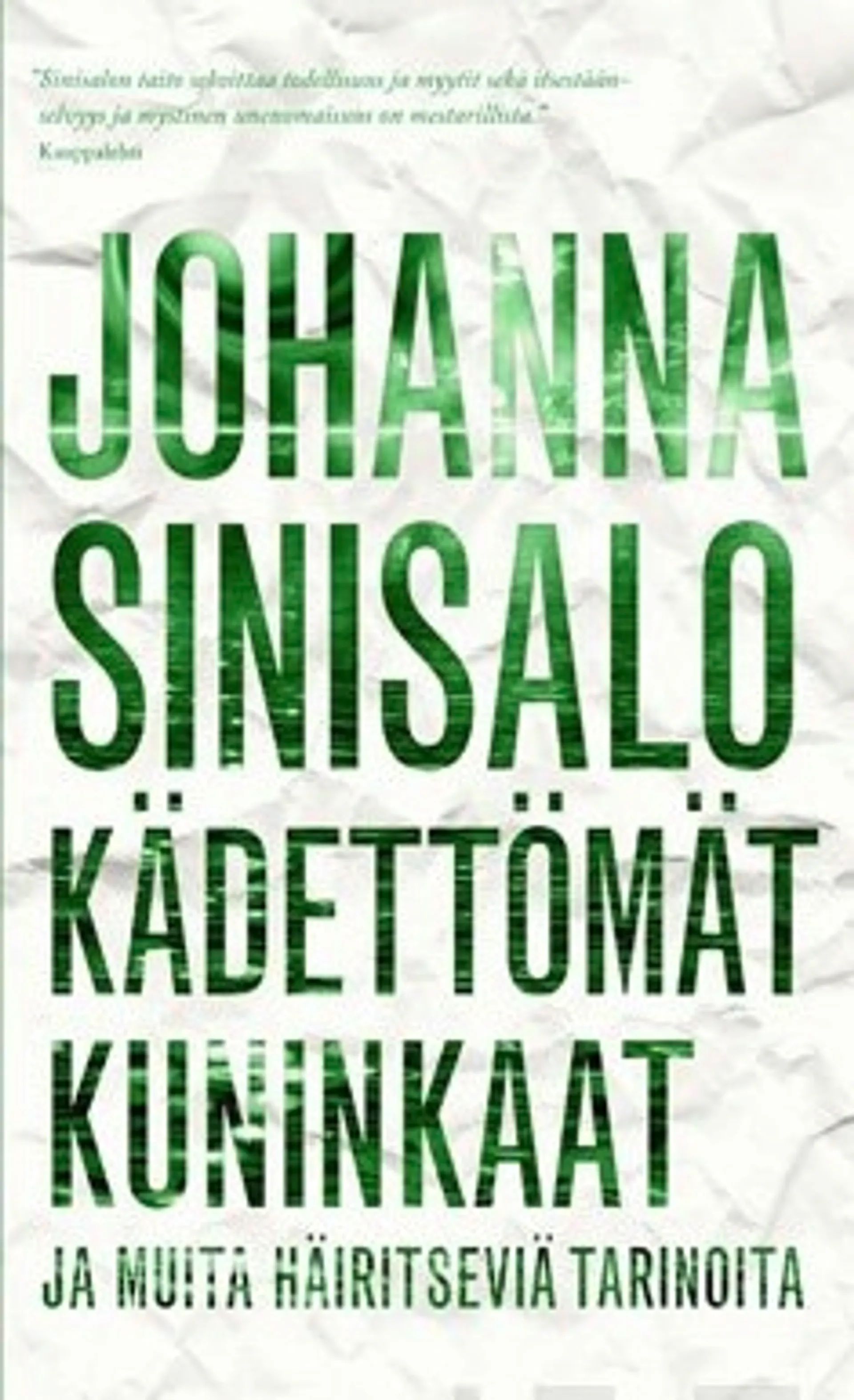 Kädettömät kuninkaat ja muita häiritseviä tarinoita