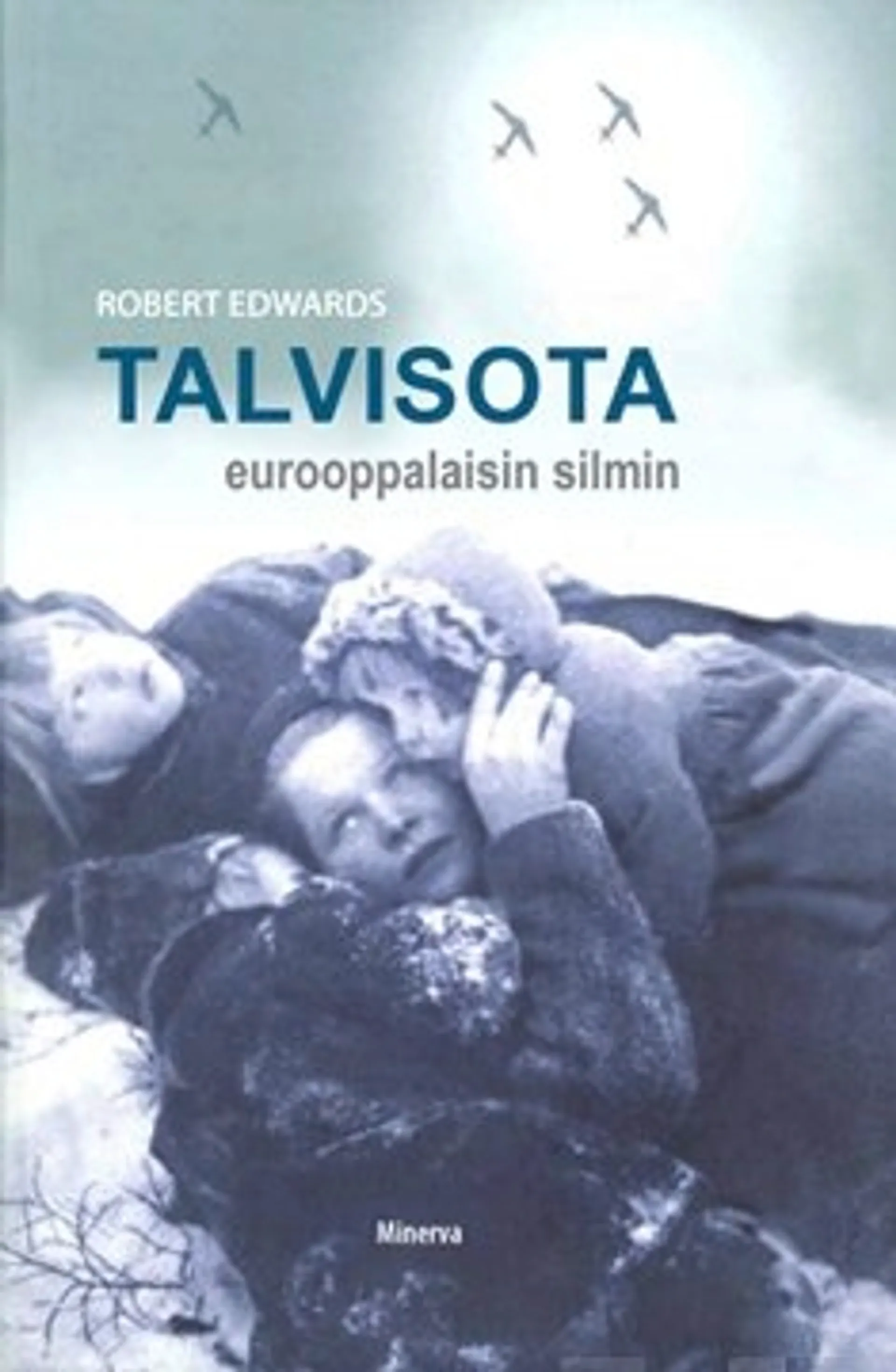 Talvisota eurooppalaisin silmin