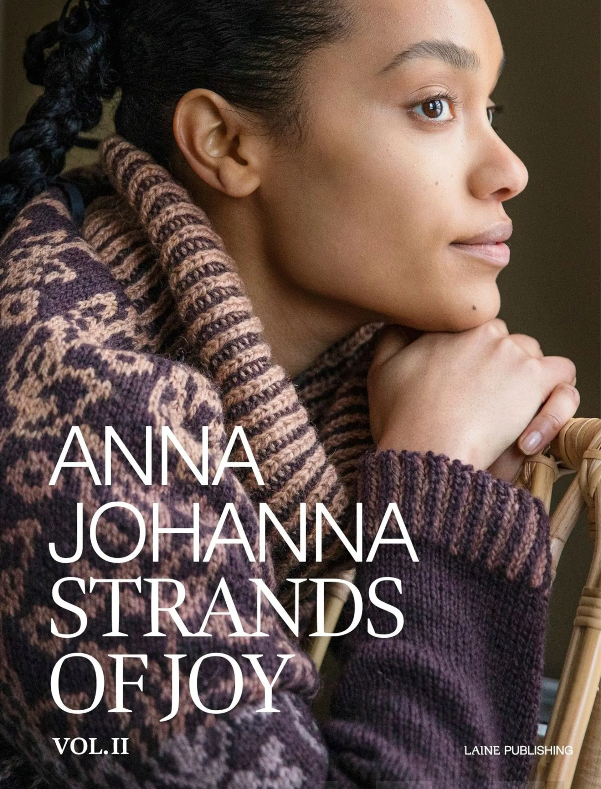 Anna Johanna, Strands of Joy Vol. II