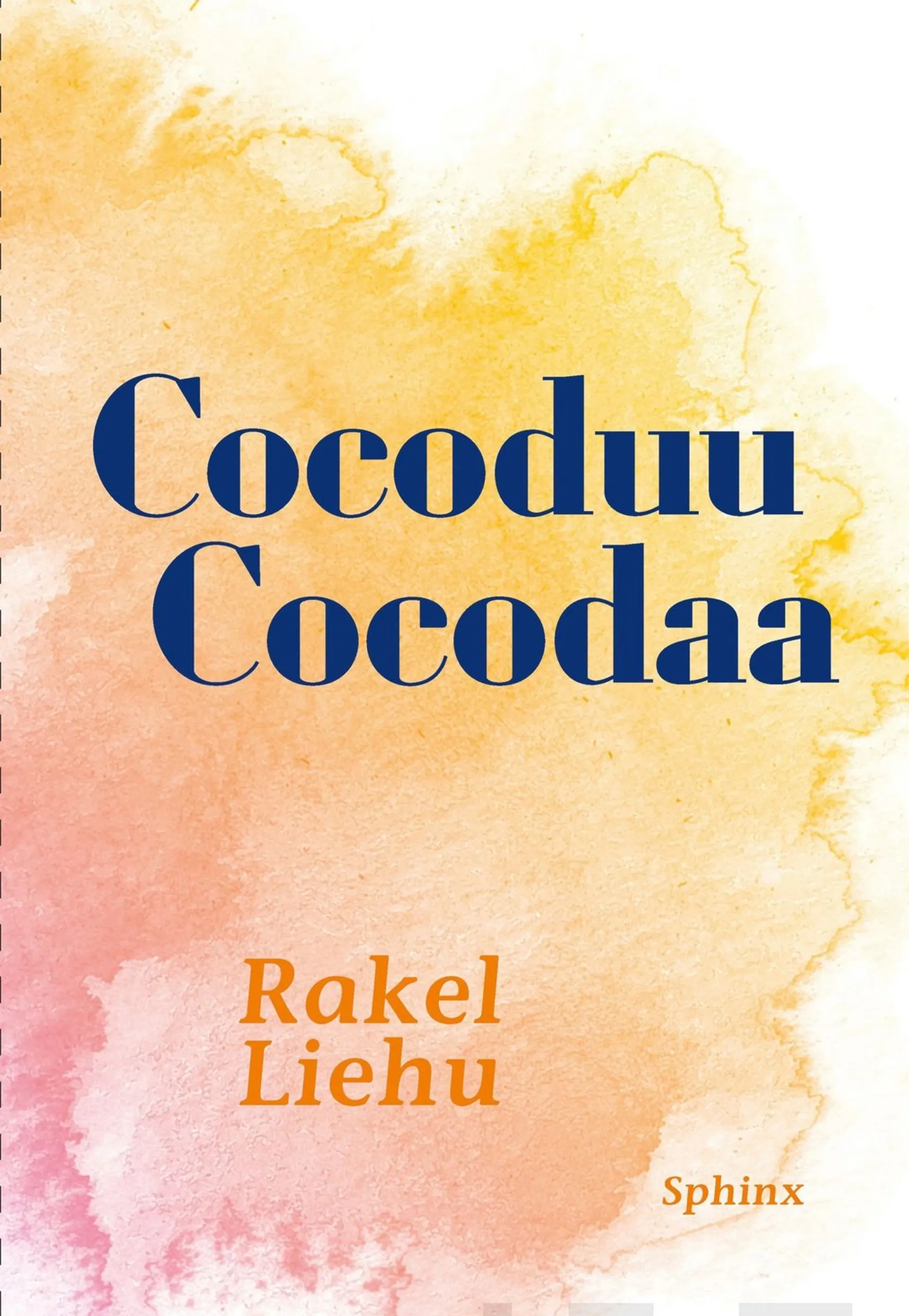 Liehu, Cocoduu Cocodaa