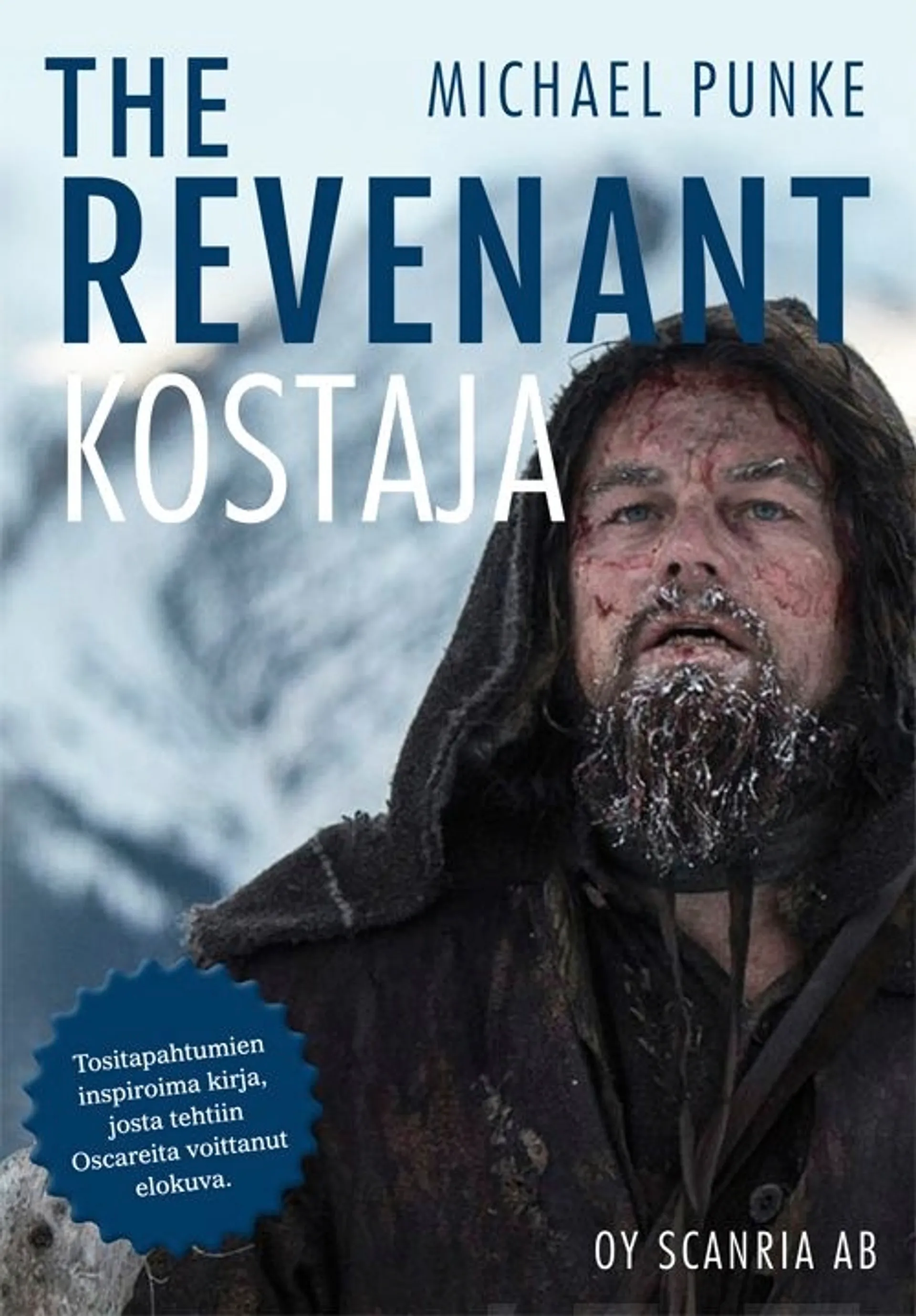 Punke, The Revenant - Kostaja