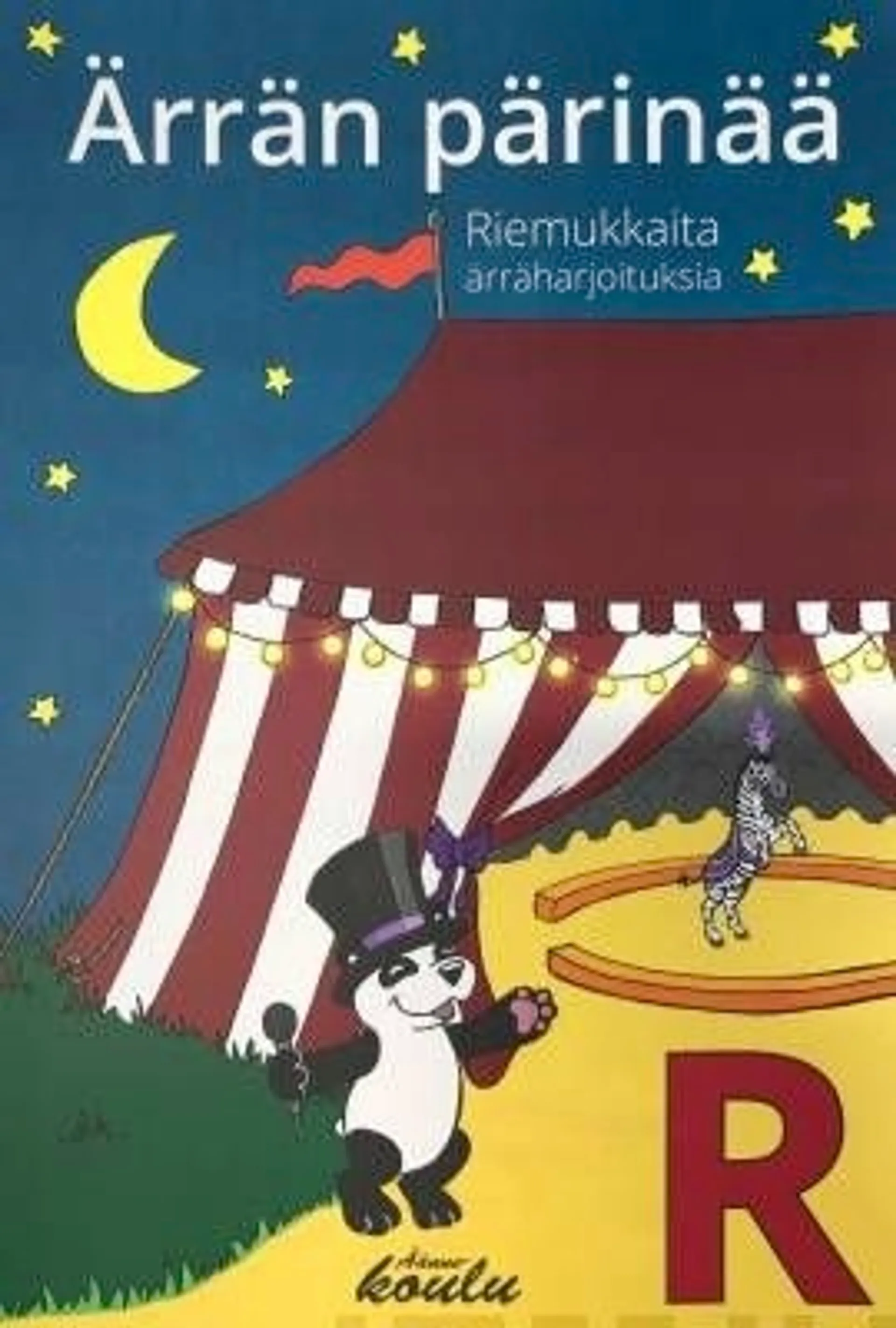 Kaunisto, Ärrän pärinää - Riemukkaita ärräharjoituksia