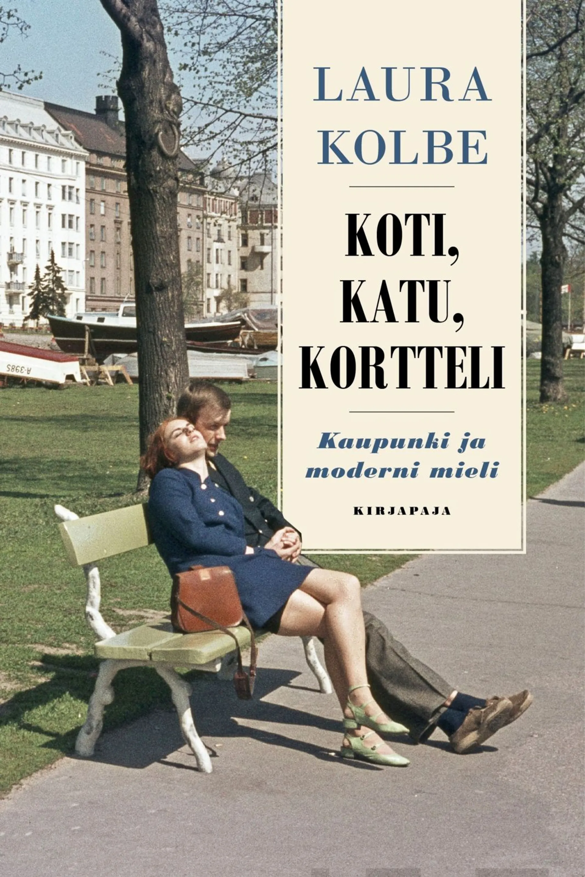 Kolbe, Koti, katu, kortteli - Kaupunki ja moderni mieli