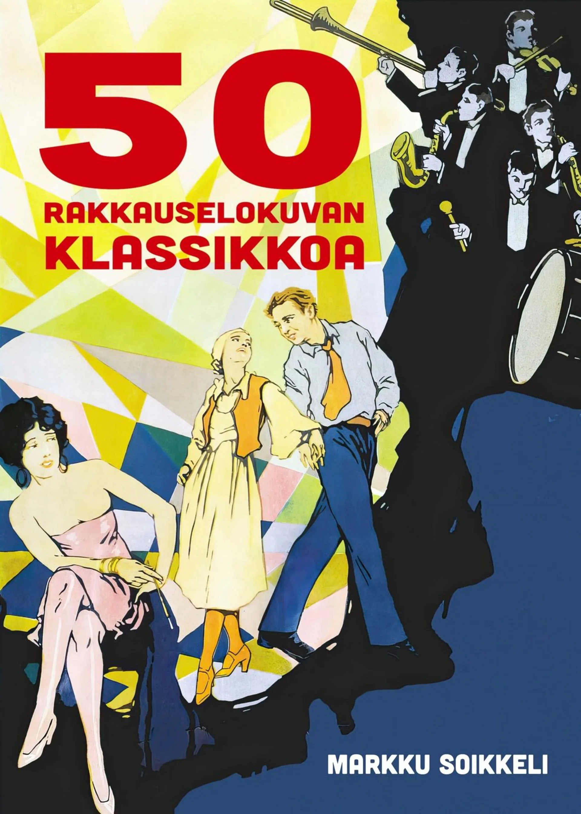 Soikkeli, 50 rakkauselokuvan klassikkoa