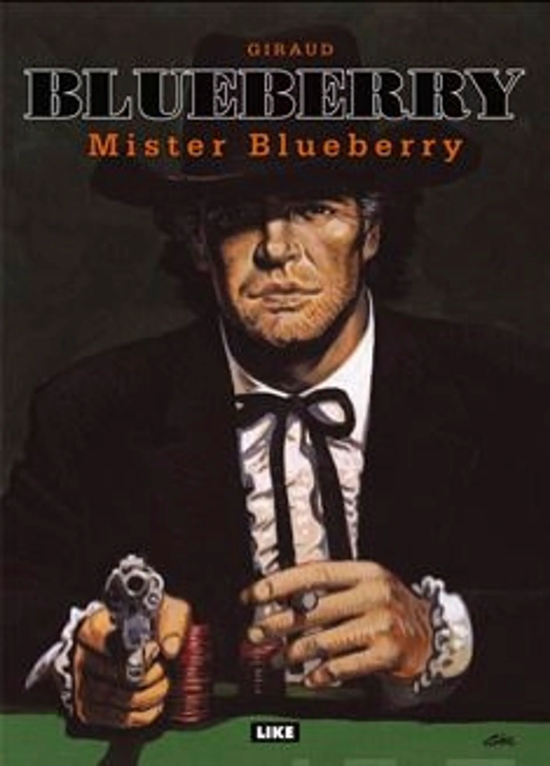 Charlier, Luutnantti Blueberry 17 - Mister Blueberry