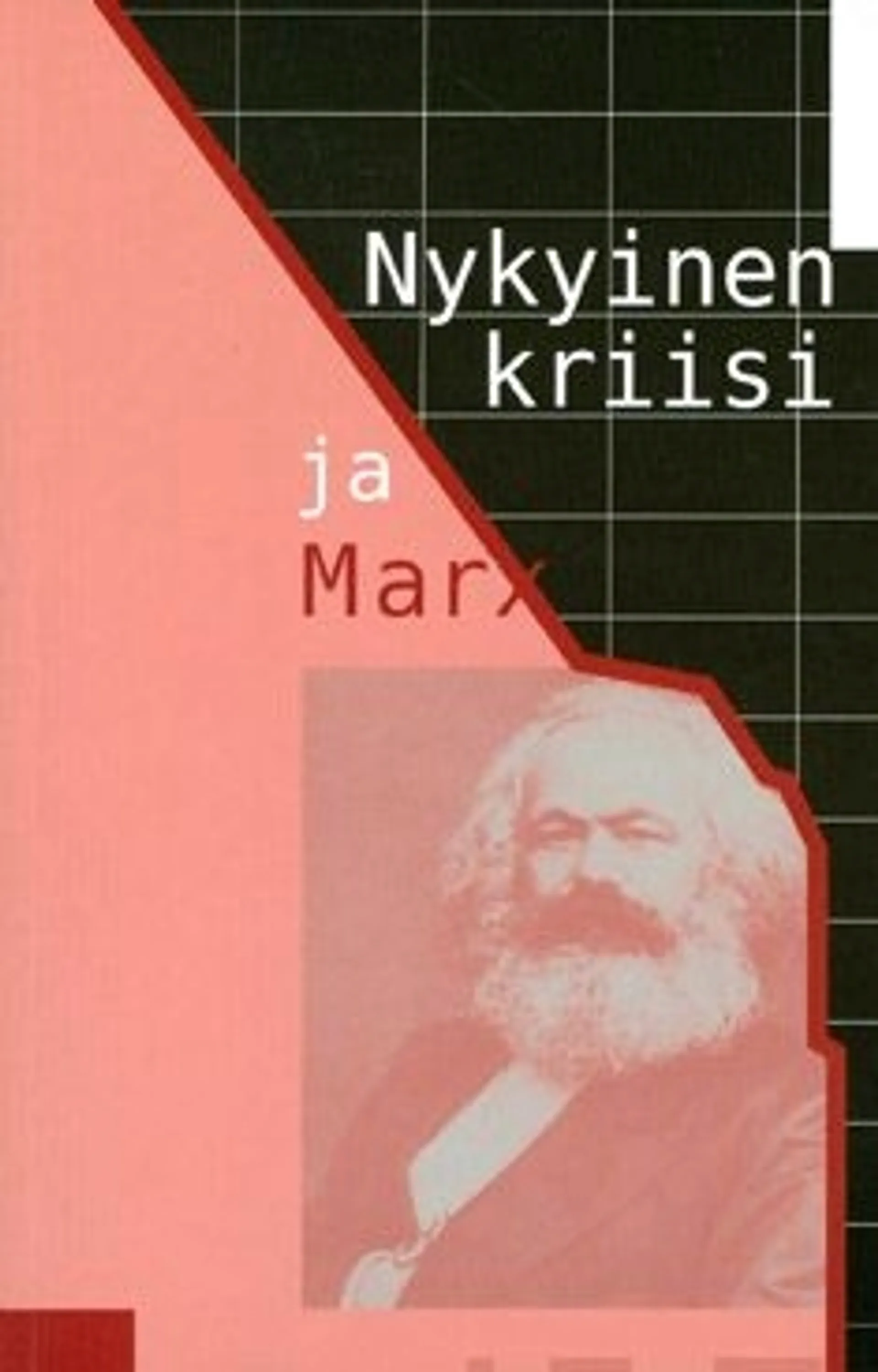 Nykyinen kriisi ja Marx