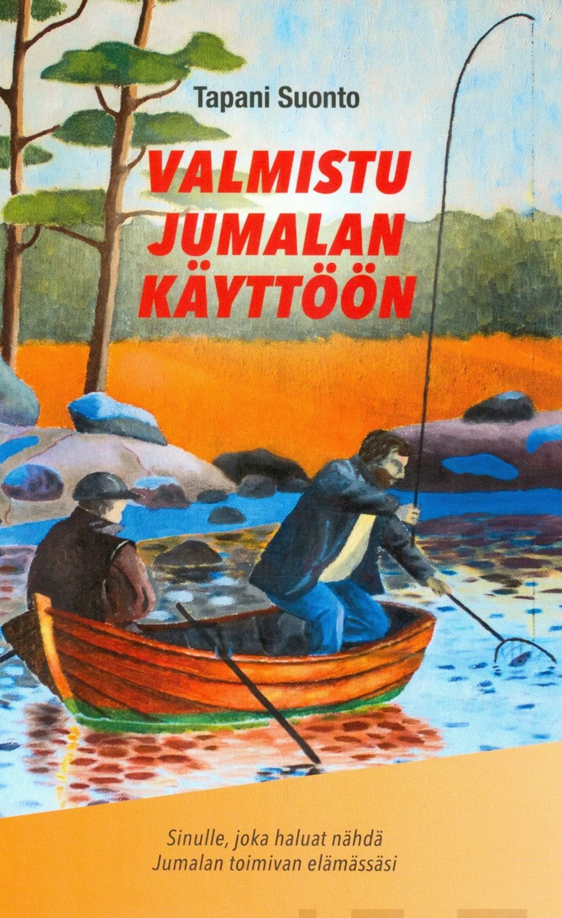 Suonto, Valmistu jumalan käyttöön