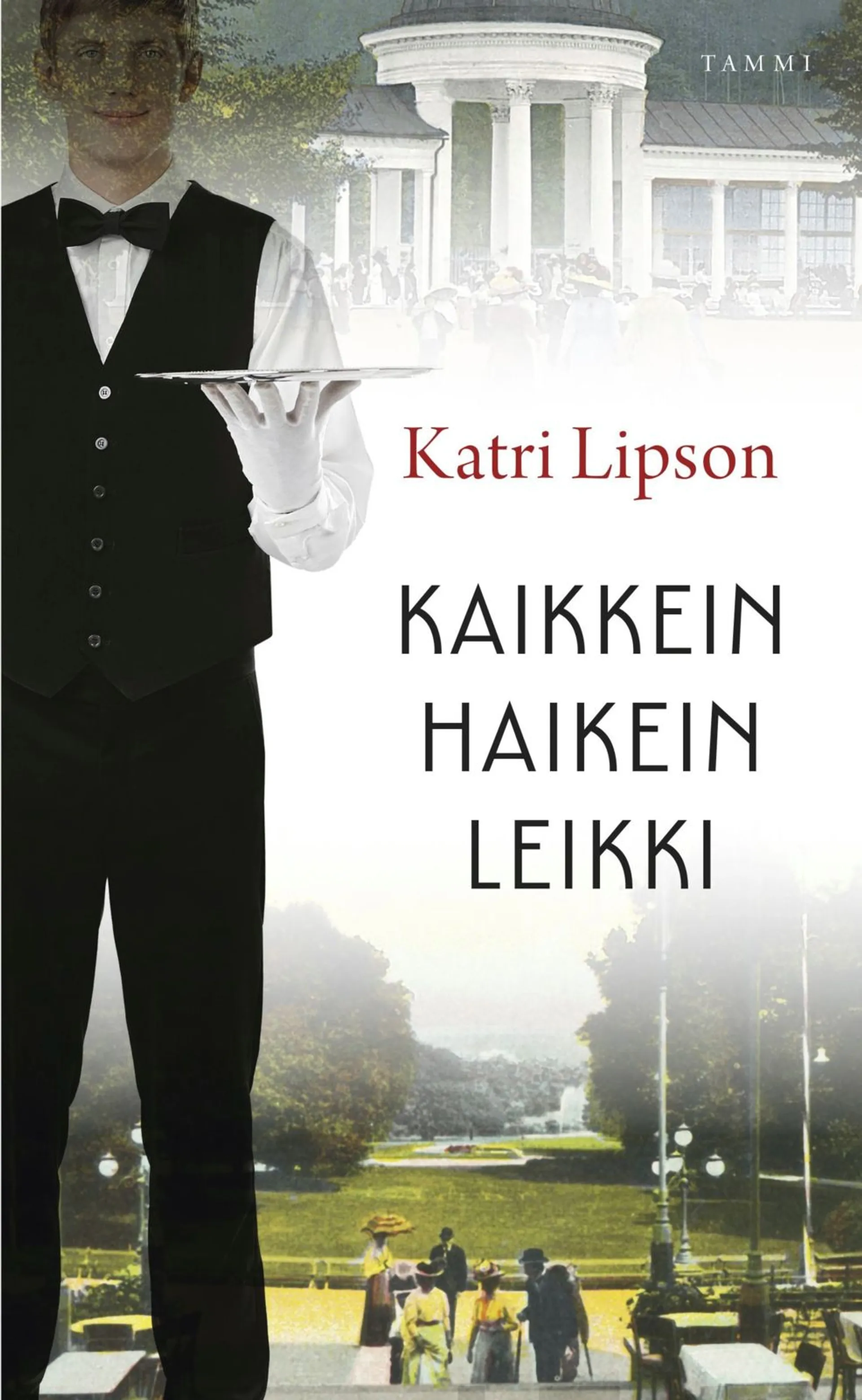 Lipson, Kaikkein haikein leikki