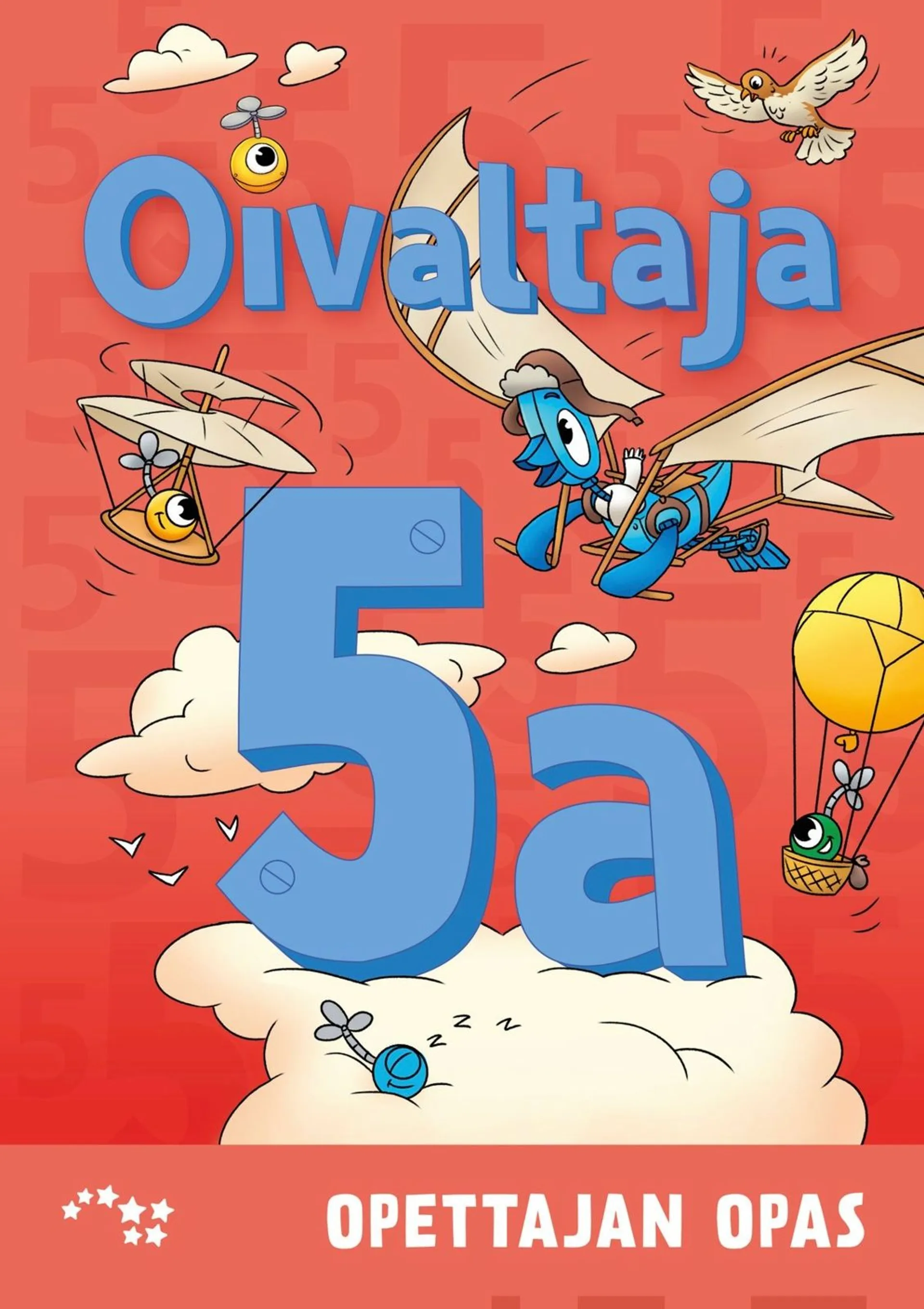 Kalm, Oivaltaja 5a opettajan opas