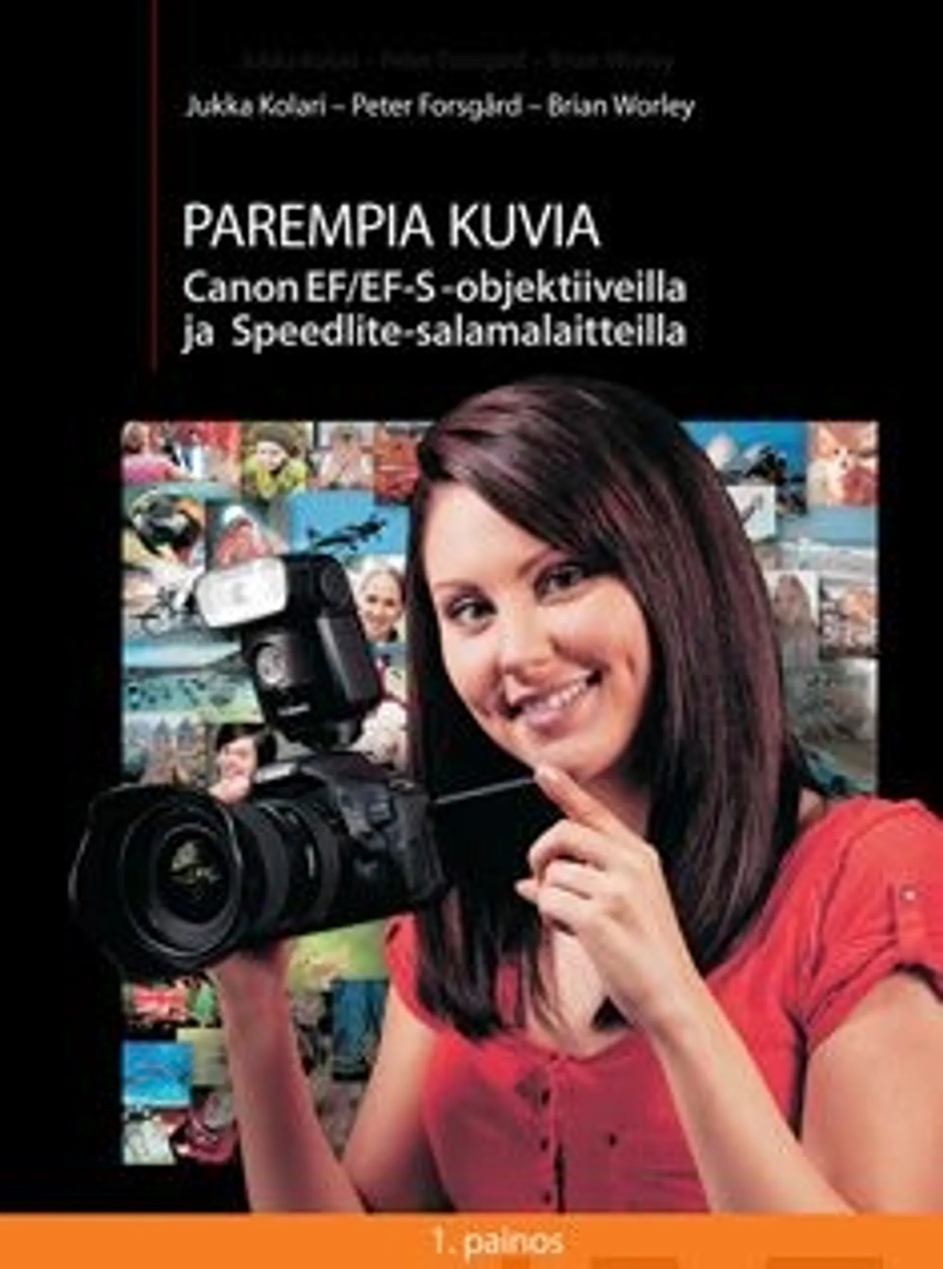 Kolari, Parempia kuvia - Canon EF/EF-S-objektiiveilla ja Speedlite-salamalaitteilla