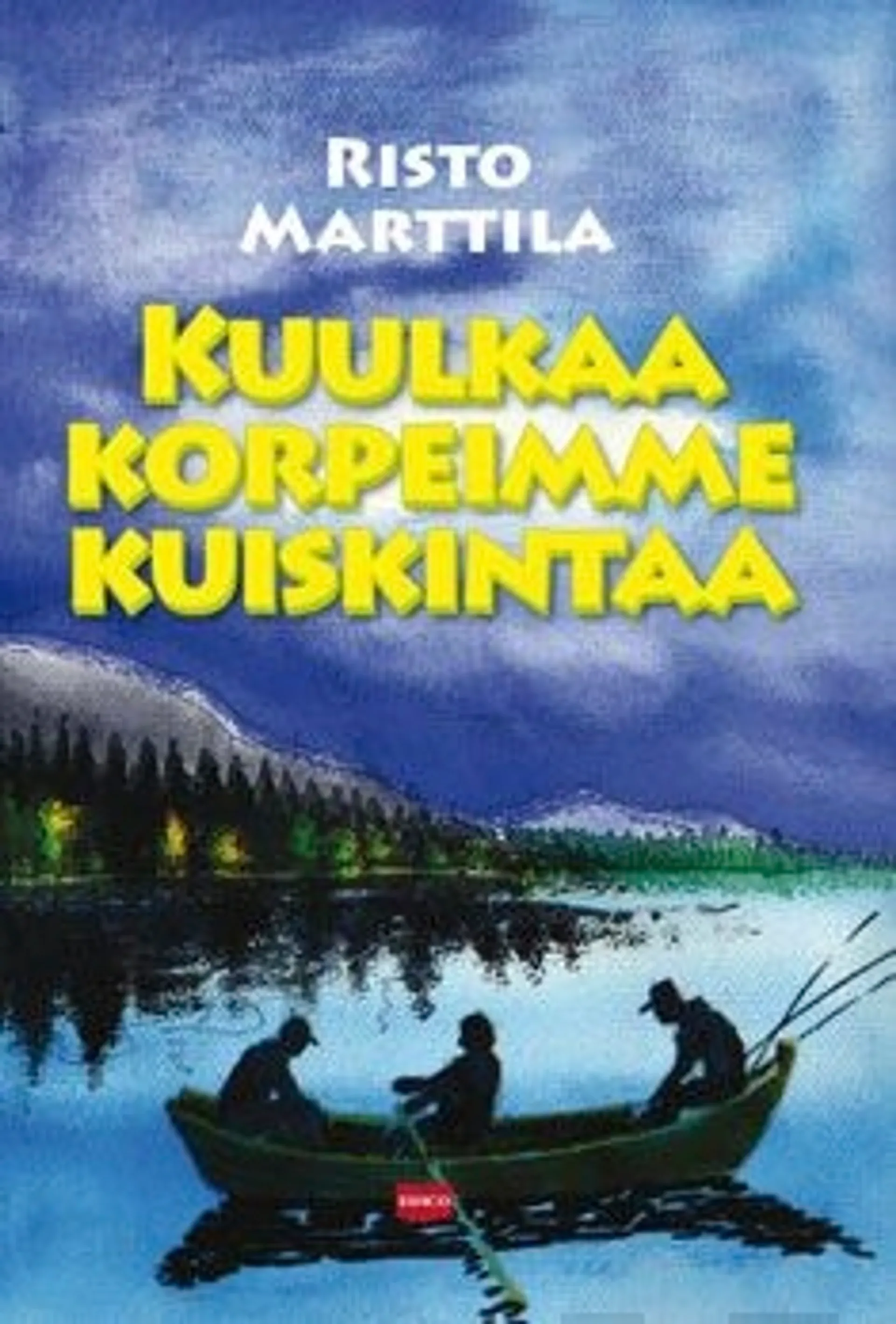 Marttila, Kuulkaa korpeimme kuiskintaa