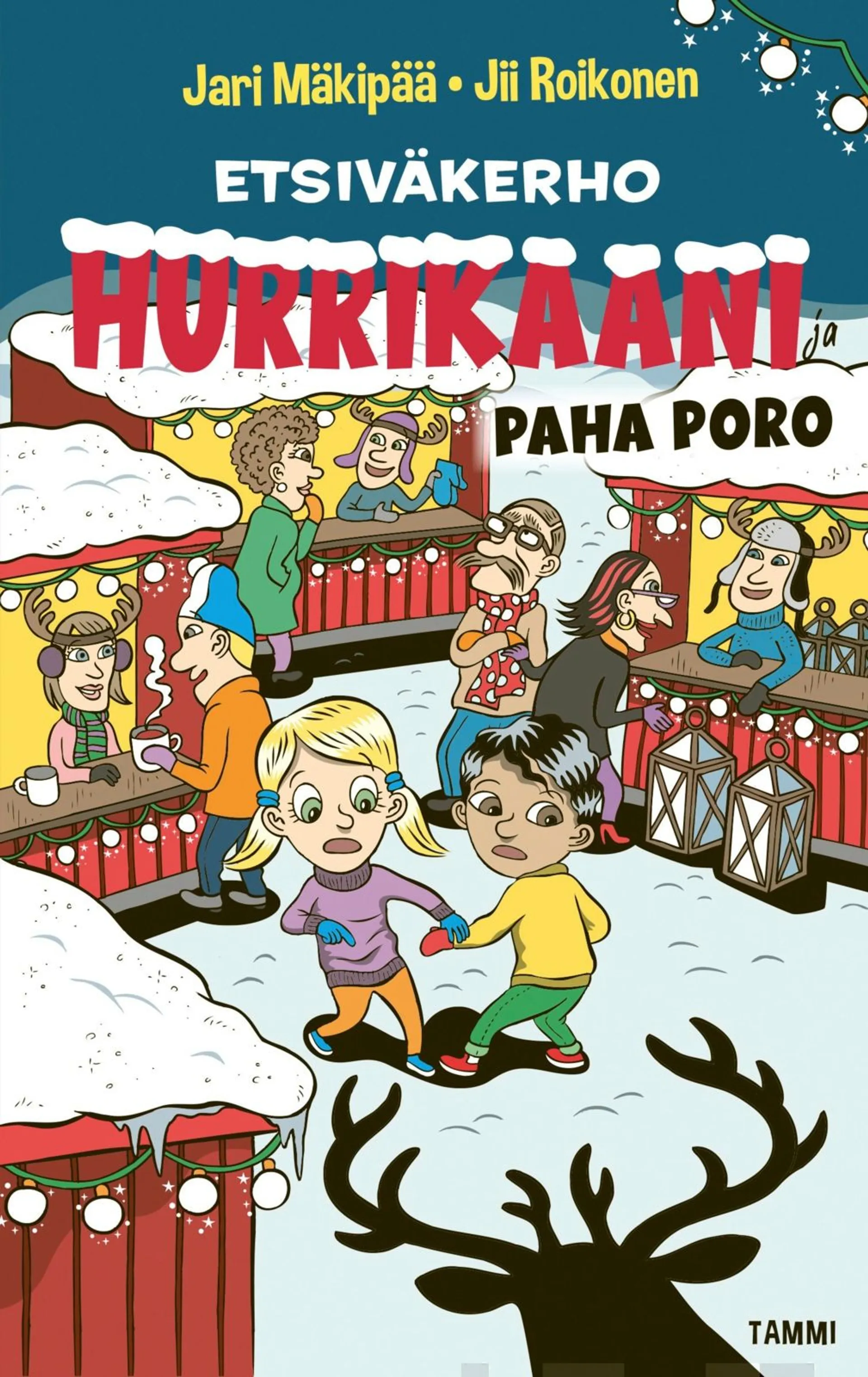 Mäkipää, Etsiväkerho Hurrikaani ja paha poro - Jouludekkari